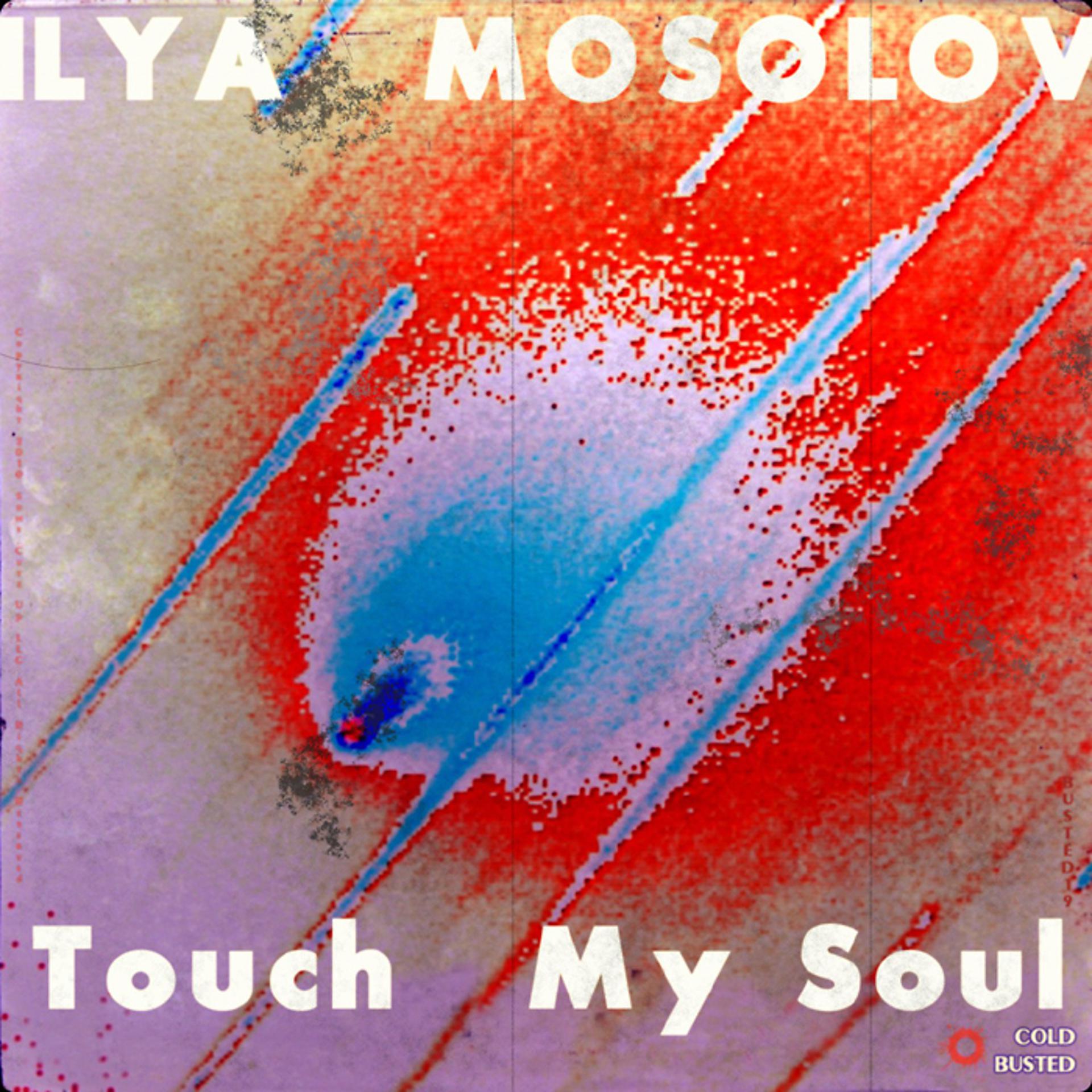 Постер альбома Touch My Soul
