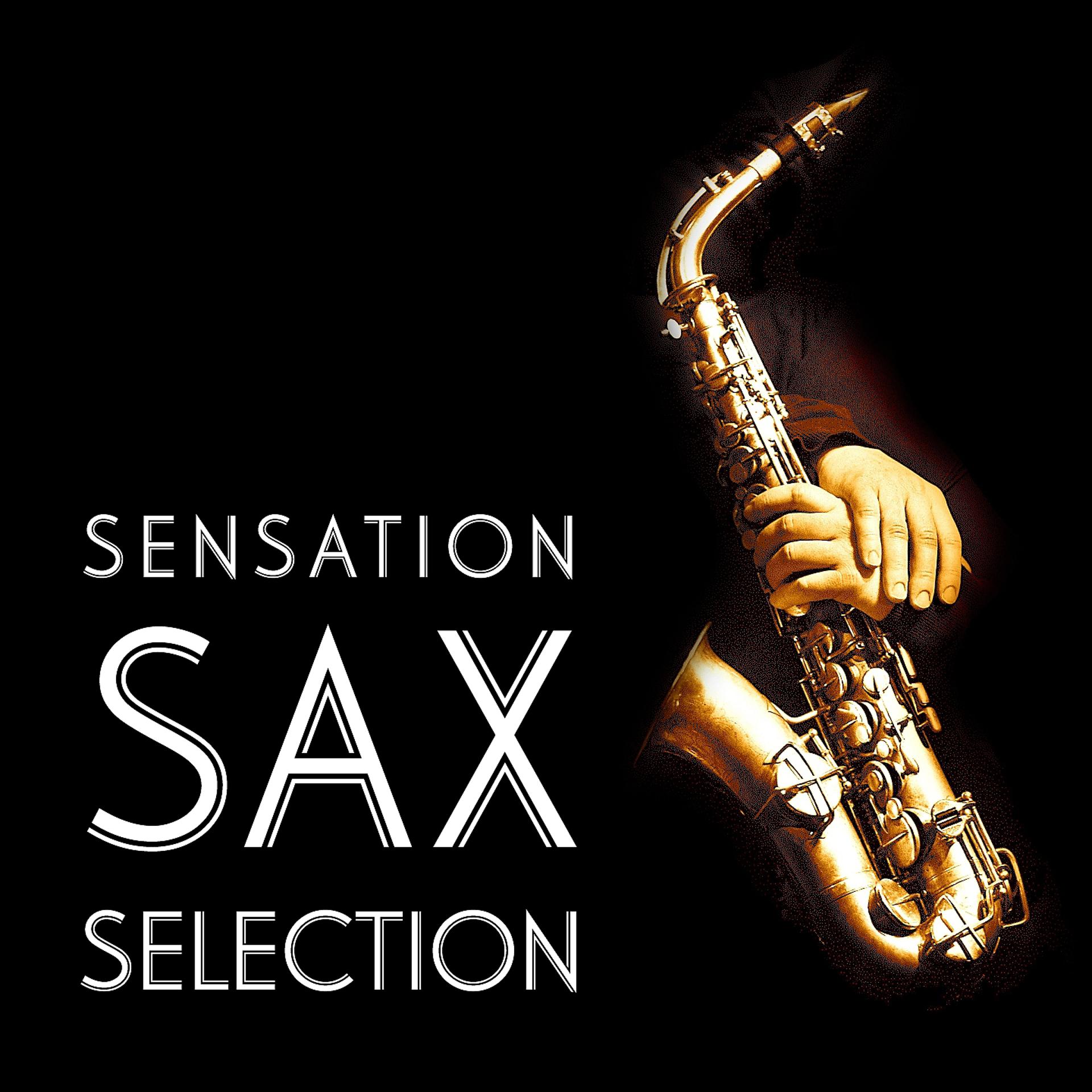 Постер альбома Sensation Sax Selection