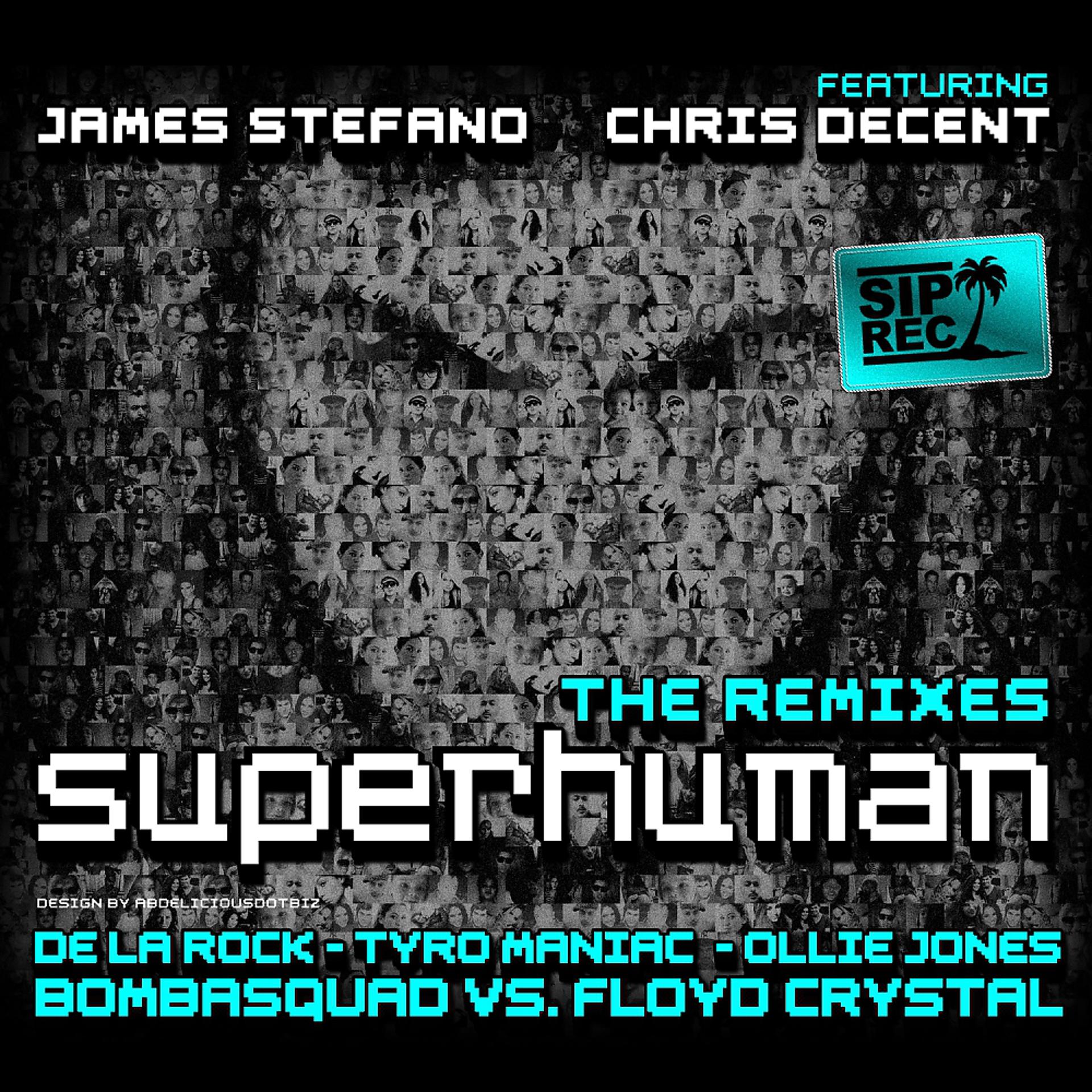 Постер альбома Superhuman (The Remixes)