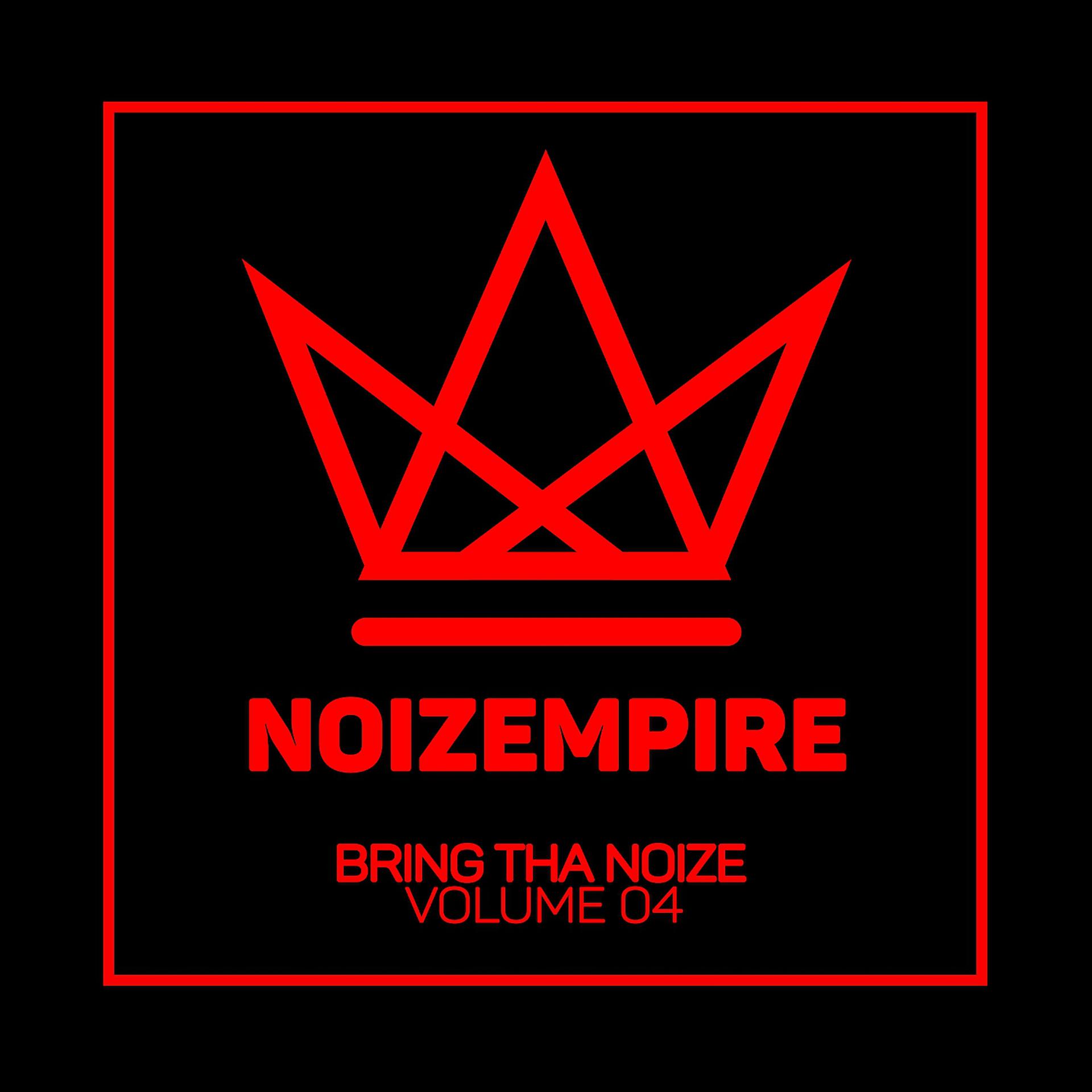 Постер альбома Bring Tha Noize, Vol. 04