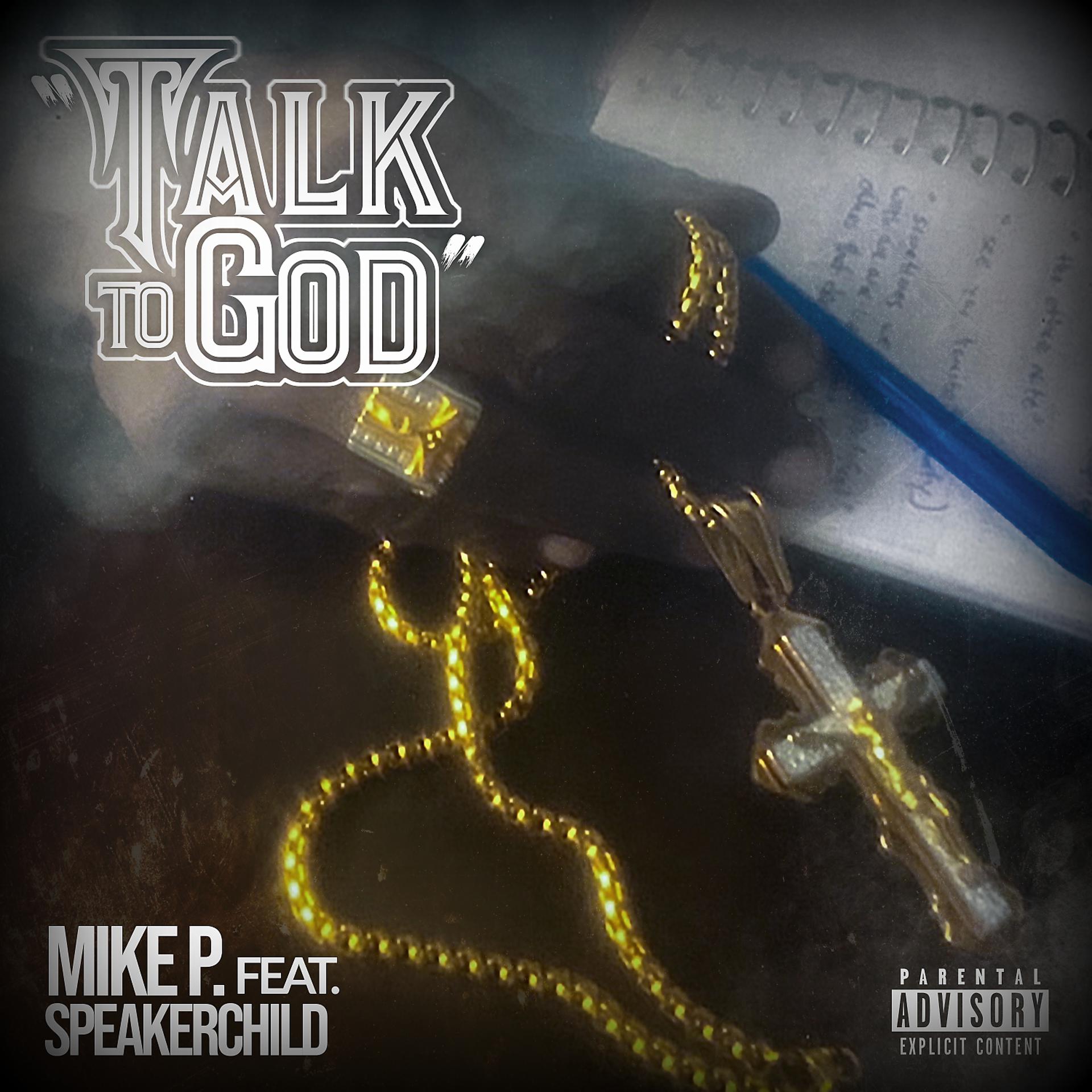 Постер альбома Talk To God (feat. Speakerchild)