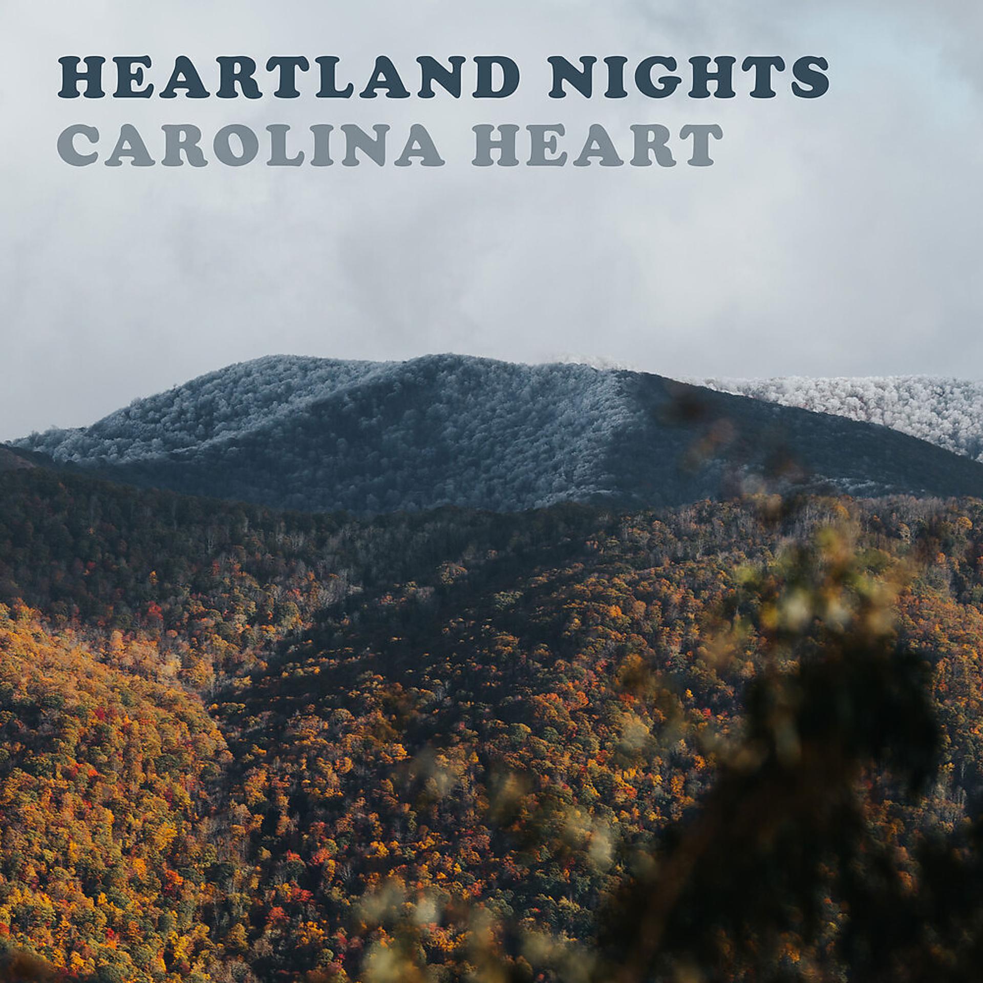 Постер альбома Carolina Heart