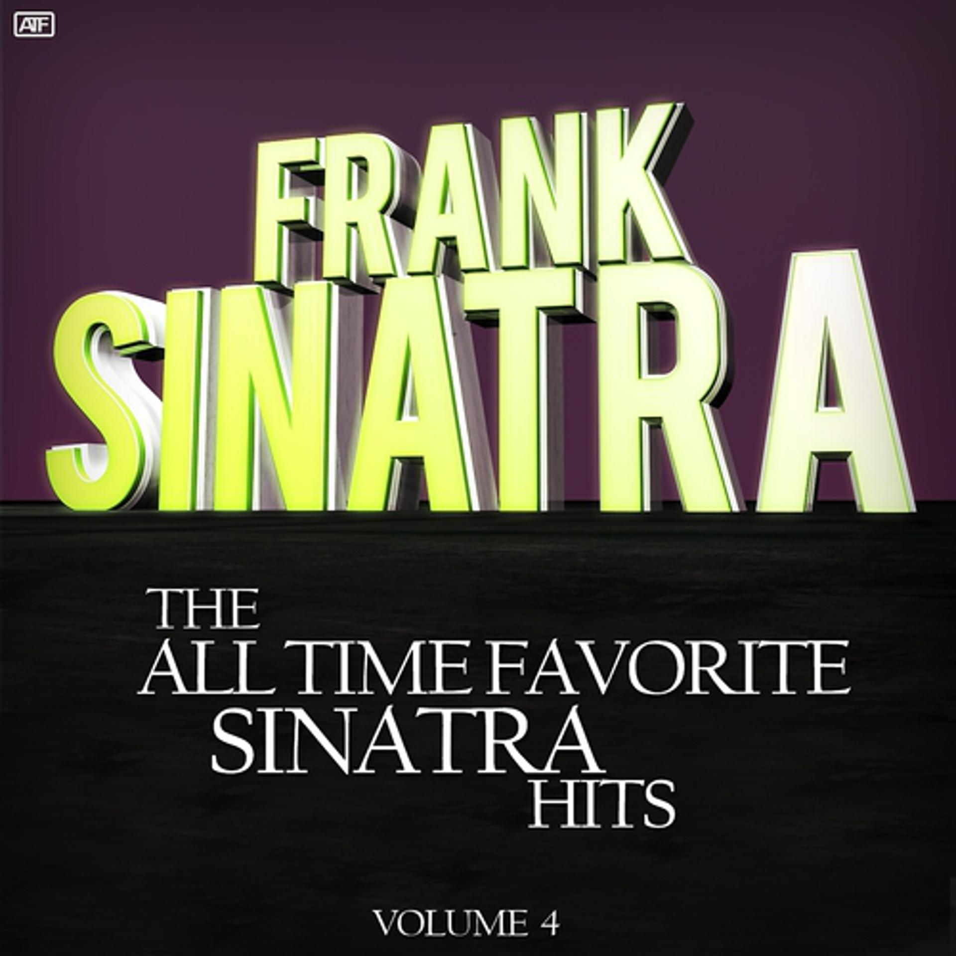 Постер альбома The All Time Favorite Sinatra Hits, Vol.4