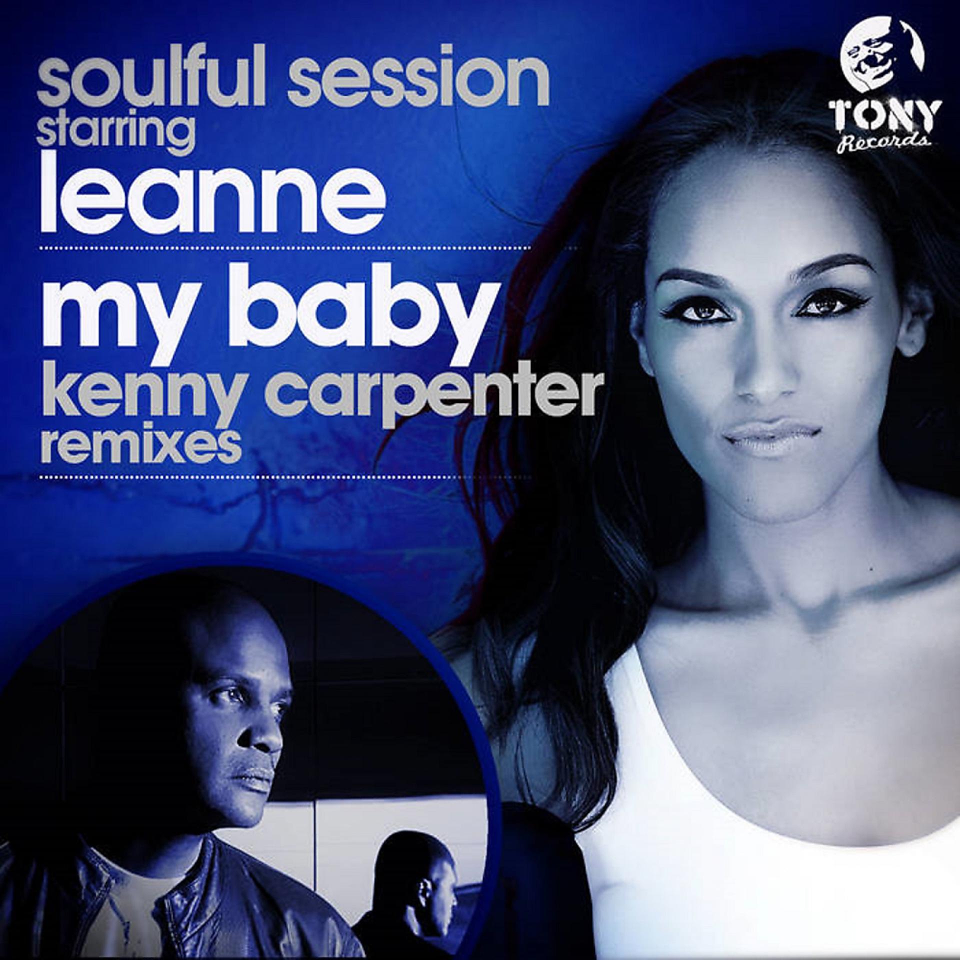 Постер альбома My Baby (Kenny Carpenter Remixes)