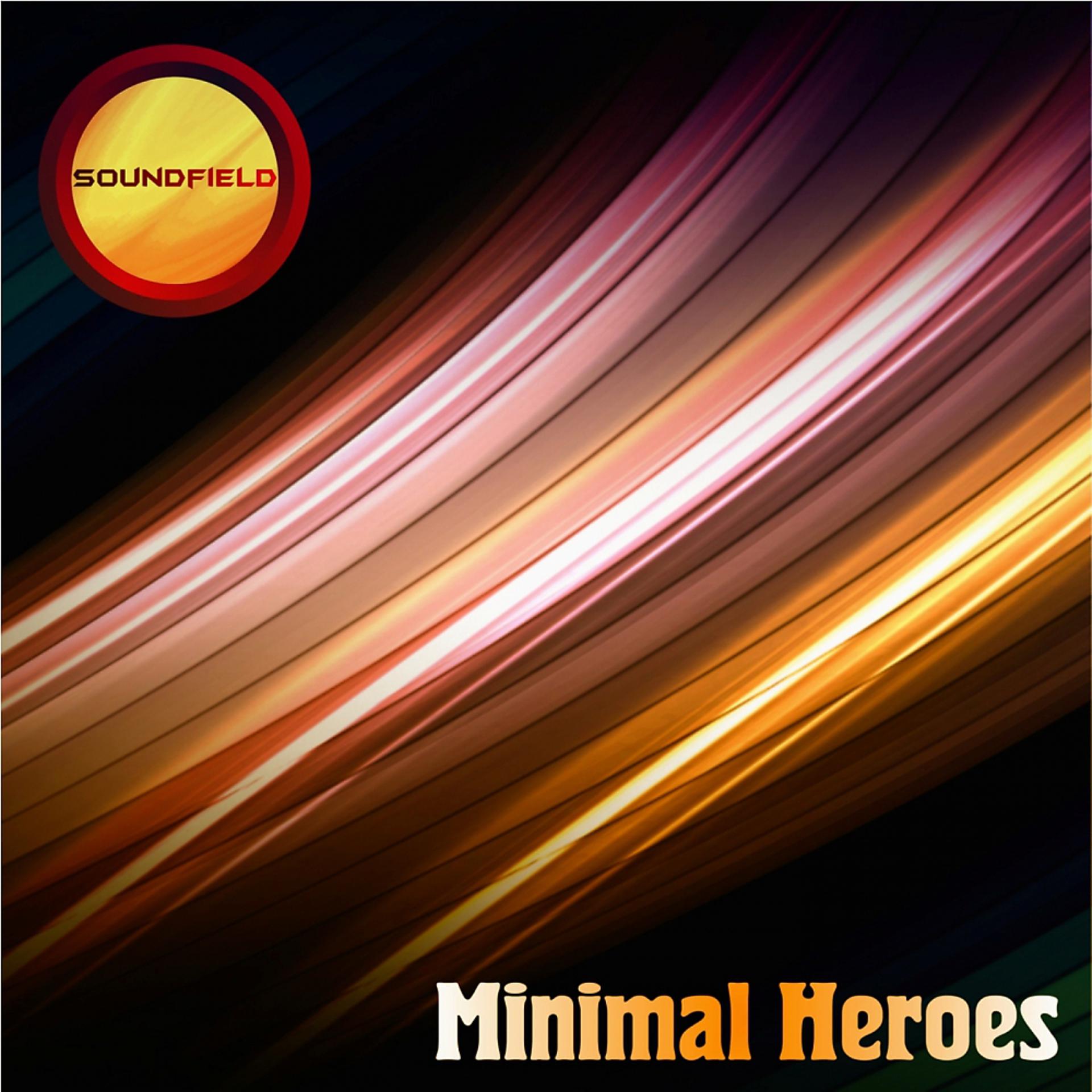 Постер альбома Minimal Heroes