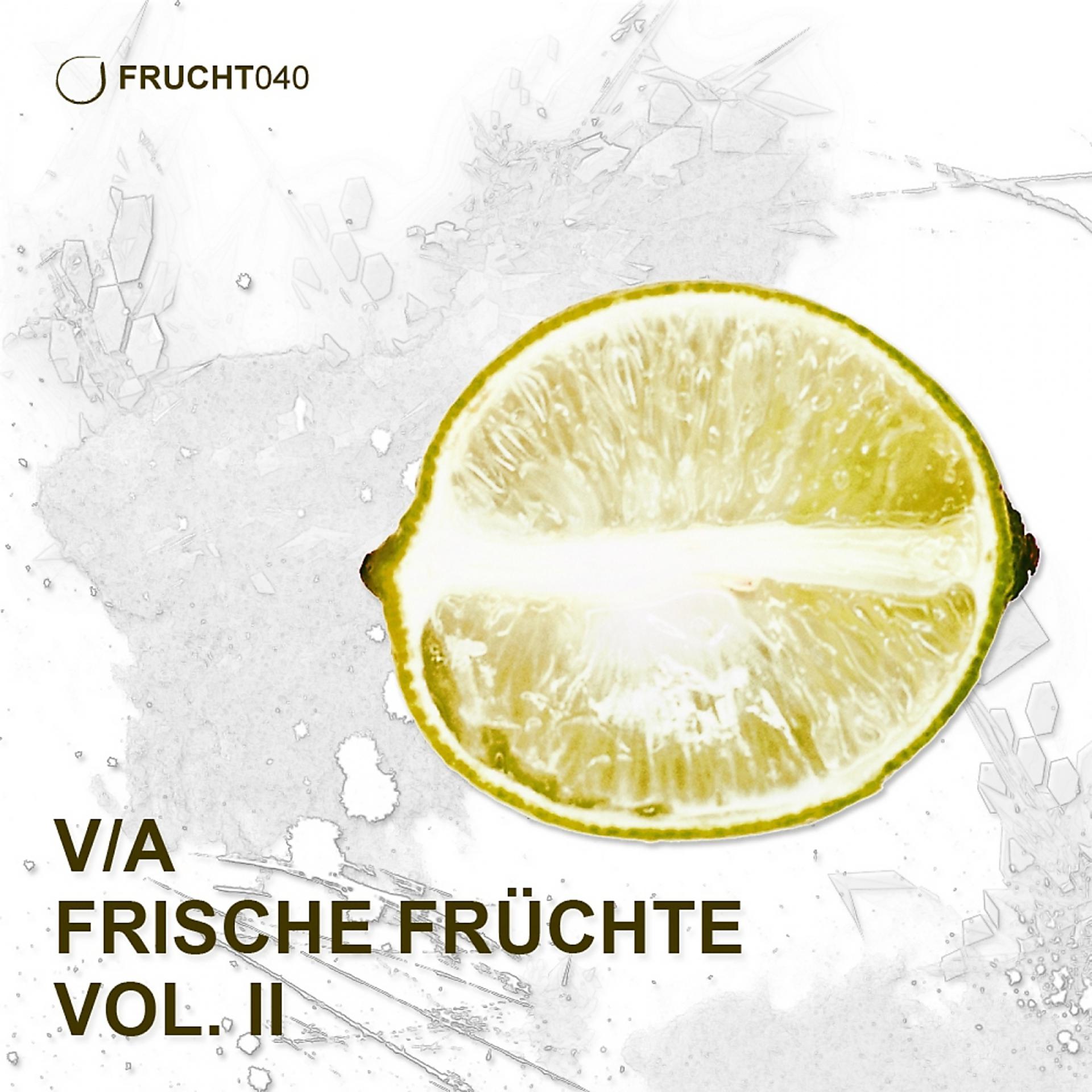 Постер альбома Frische Fruechte Vol II
