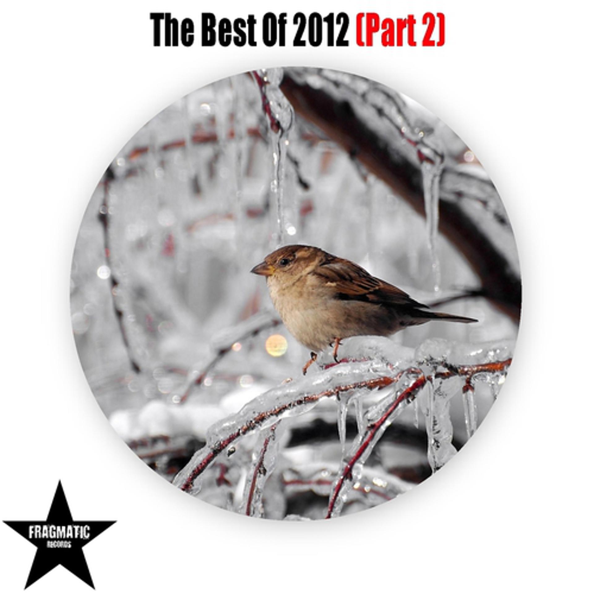 Постер альбома The Best of 2012, Pt. 2