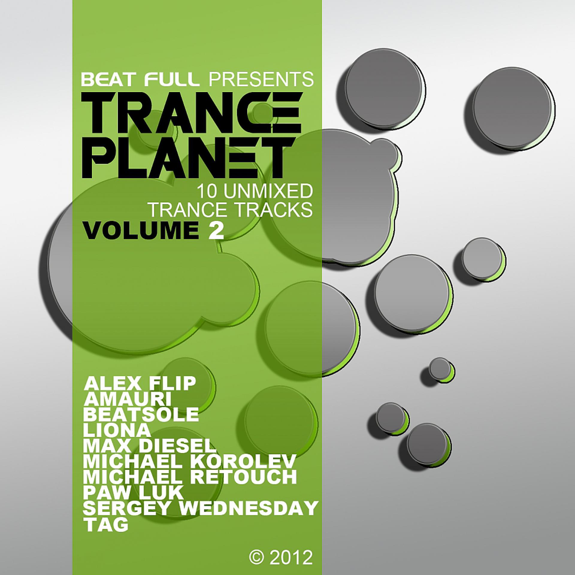 Постер альбома Beat Full Trance Planet Volume 2