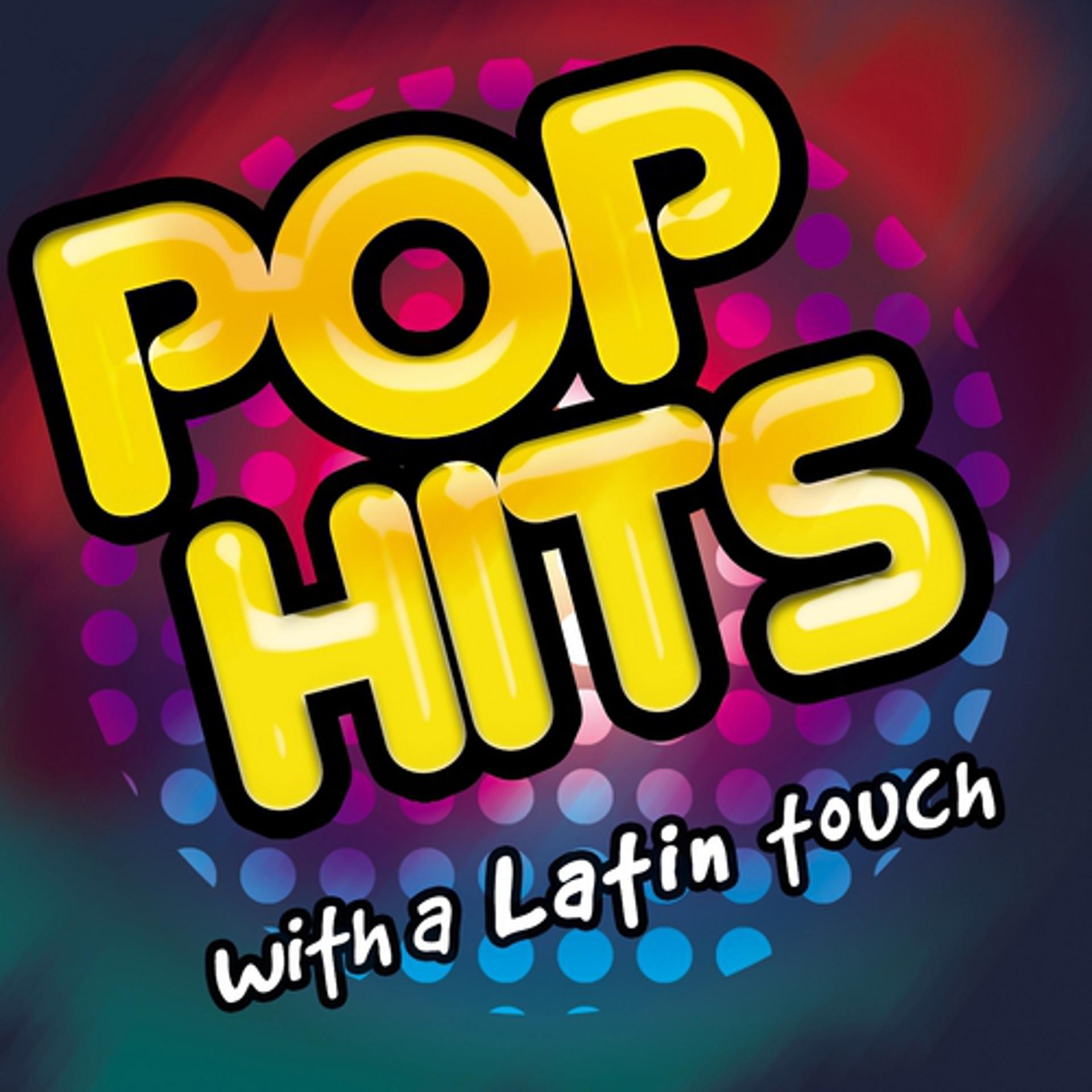 Постер альбома Pop Hits With a Latin Touch
