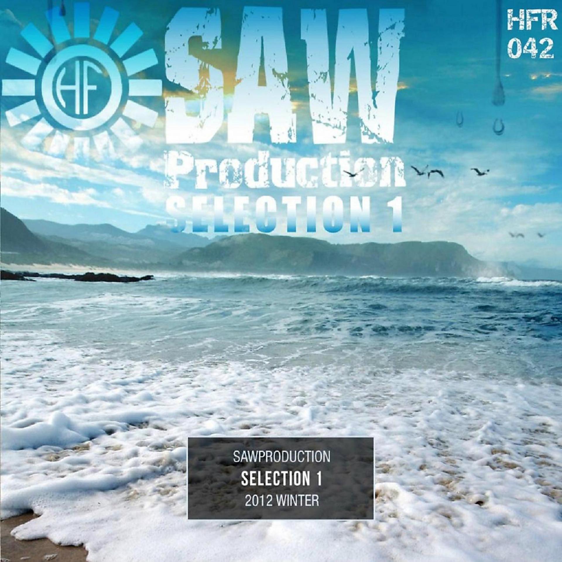 Постер альбома Sawproduction Selection 1