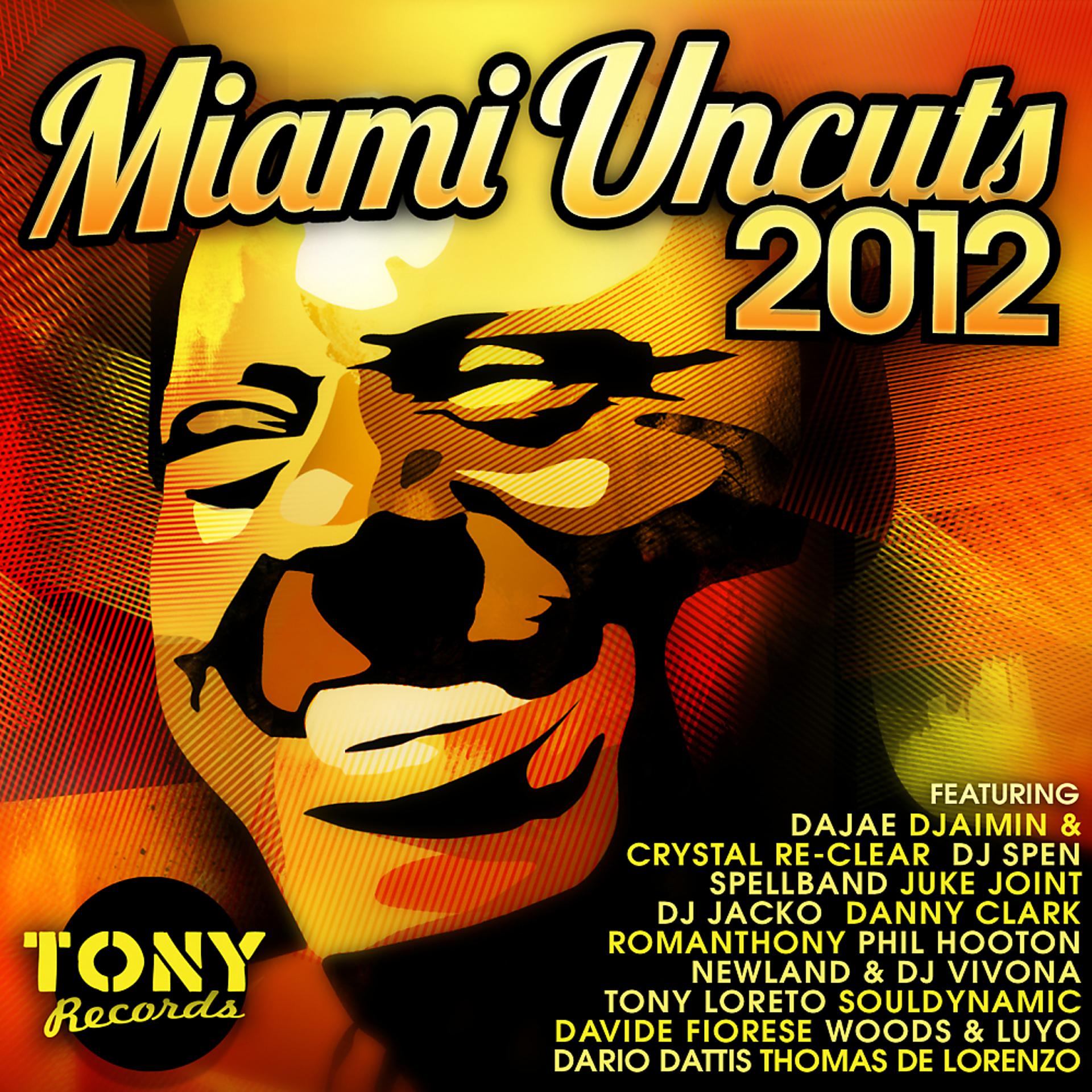 Постер альбома Miami Uncuts 2012