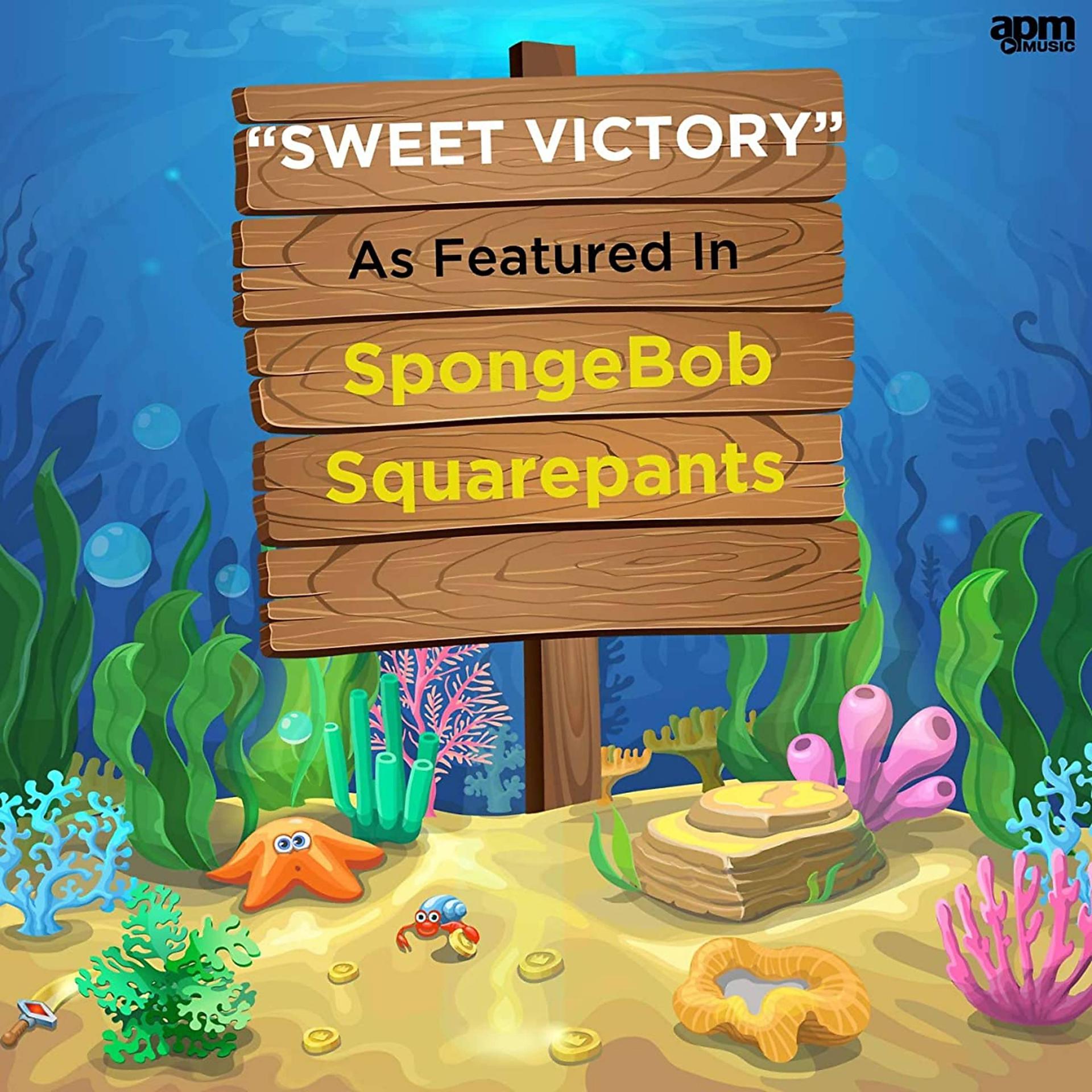 Постер альбома Sweet Victory (As Heard on "SpongeBob SquarePants")