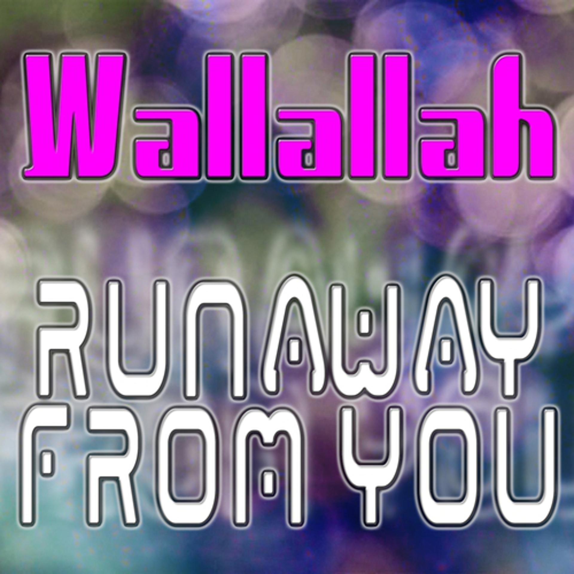 Постер альбома Runaway from You