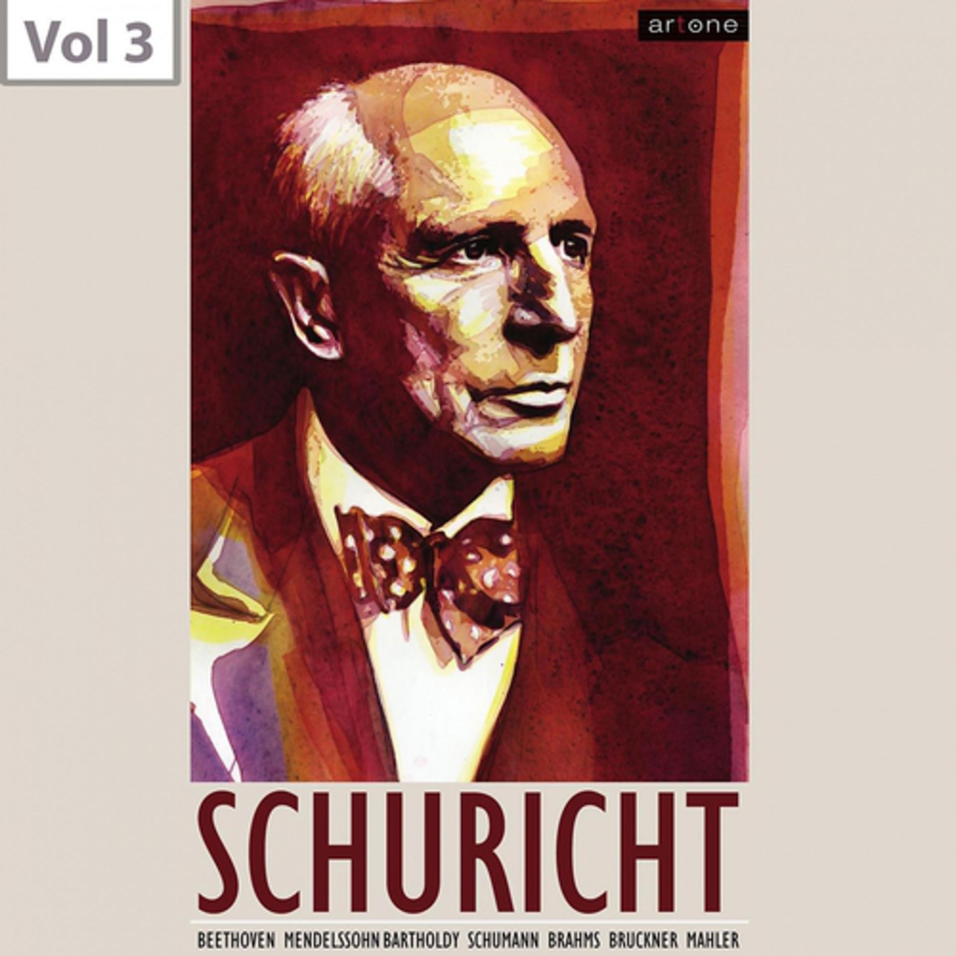 Постер альбома Carl Schuricht, Vol. 3