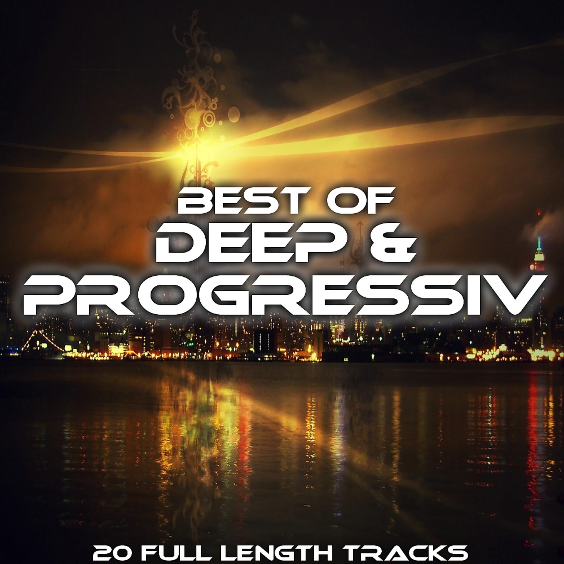 Постер альбома Best Of Deep & Progressiv