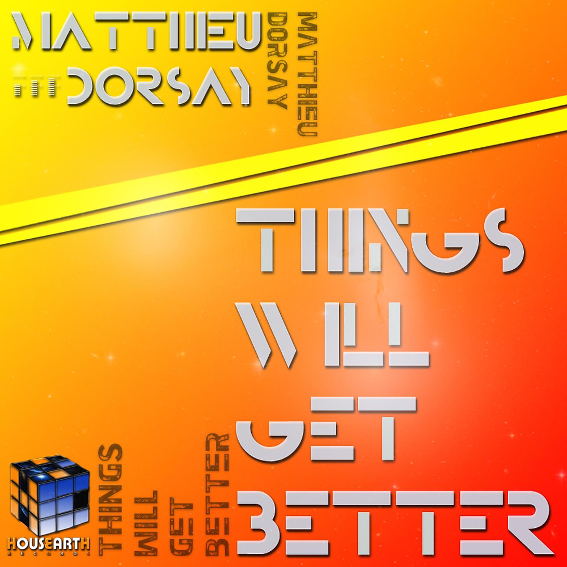 Постер альбома Things Will Get Better