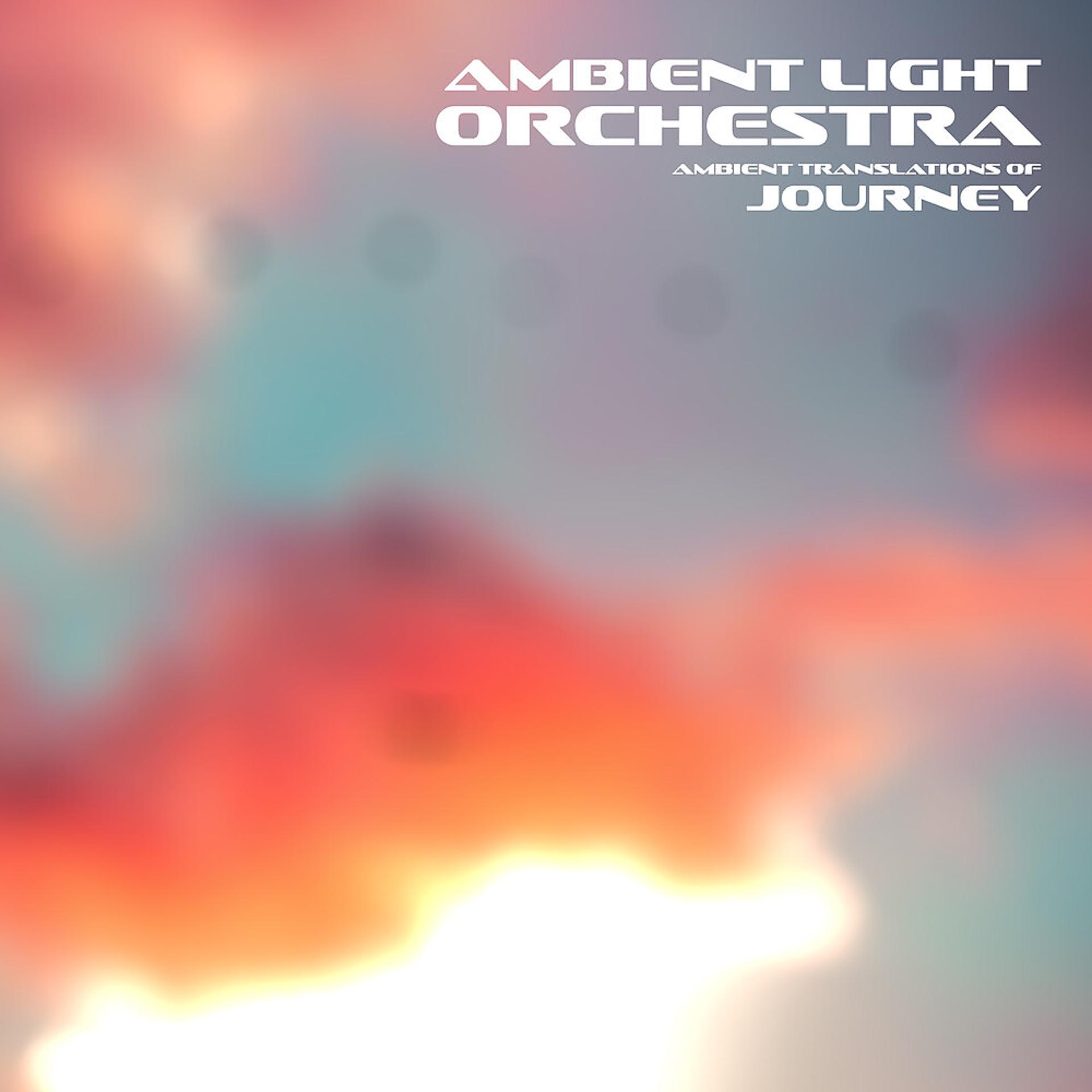 Постер альбома Ambient Translations of Journey