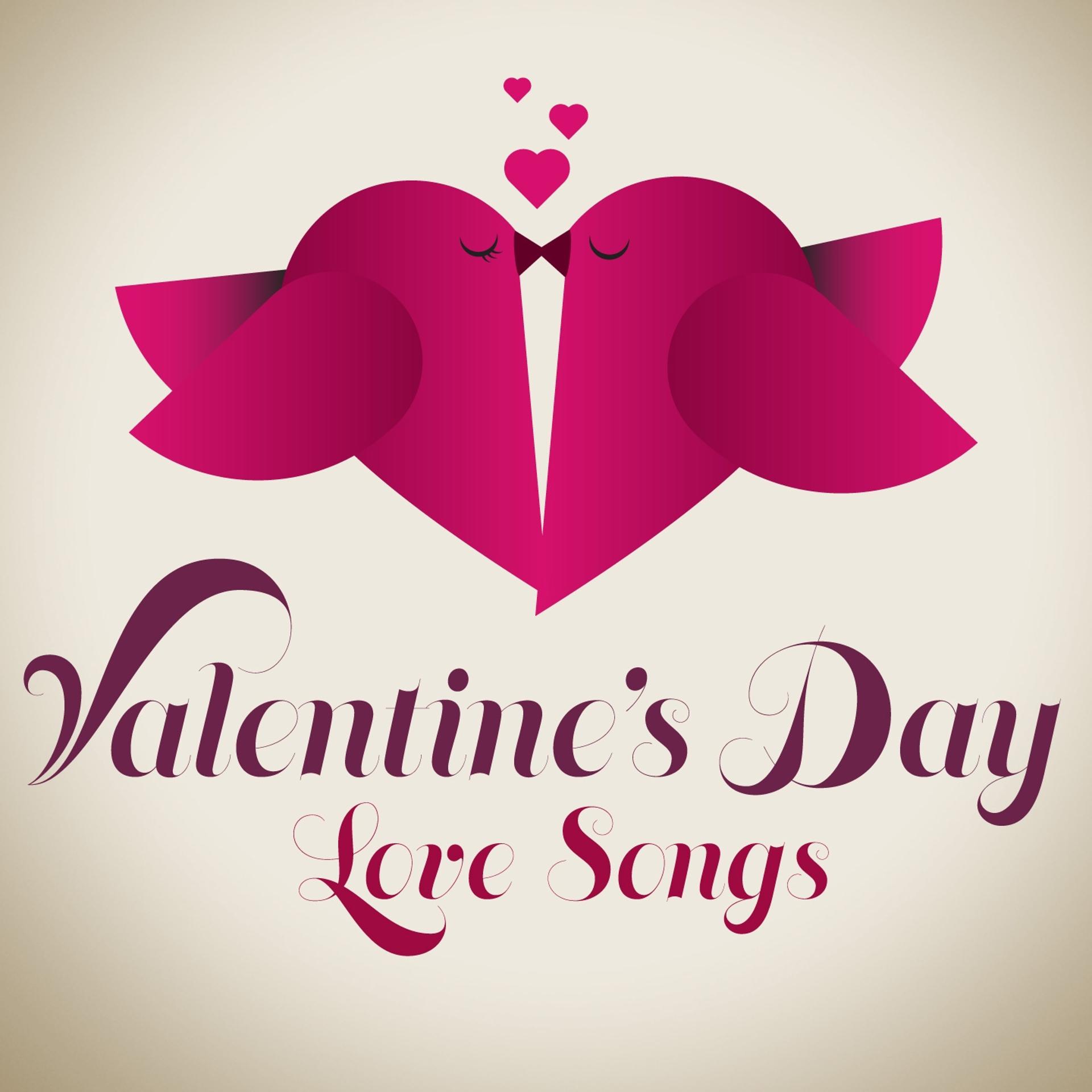 Постер альбома Valentine's Day - Love Songs (Remastered)