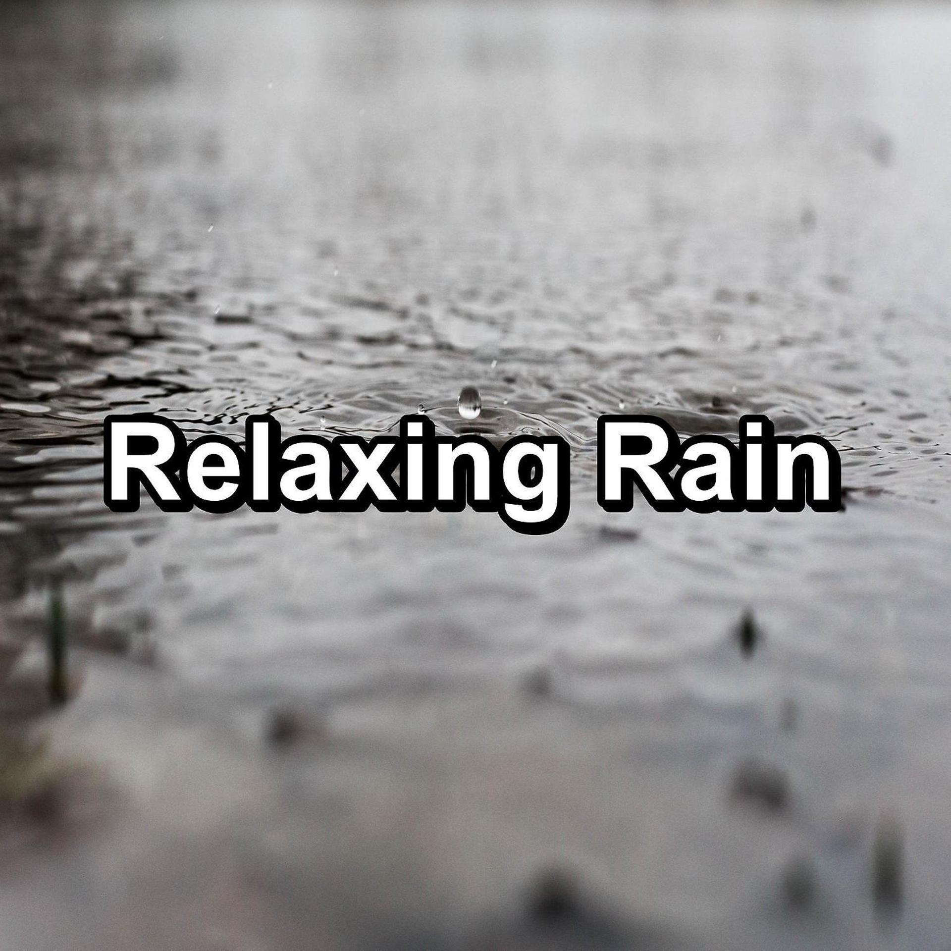 Постер альбома Relaxing Rain