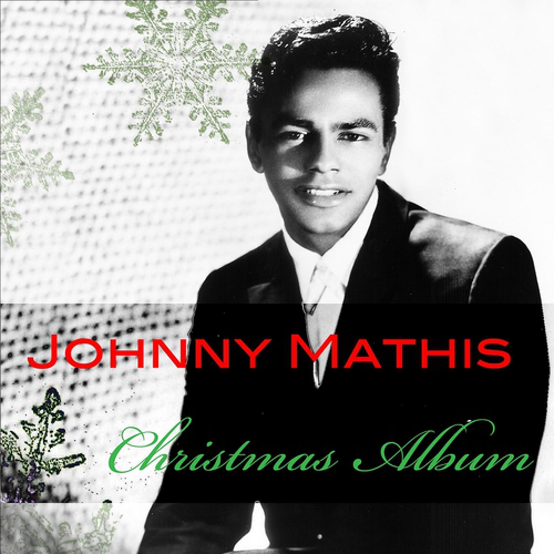 Постер альбома Johnny Mathis: Christmas Album