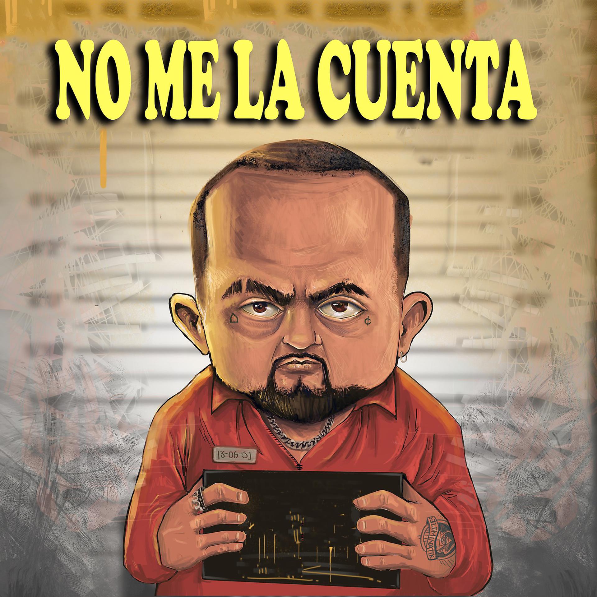 Постер альбома No Me la Cuenta
