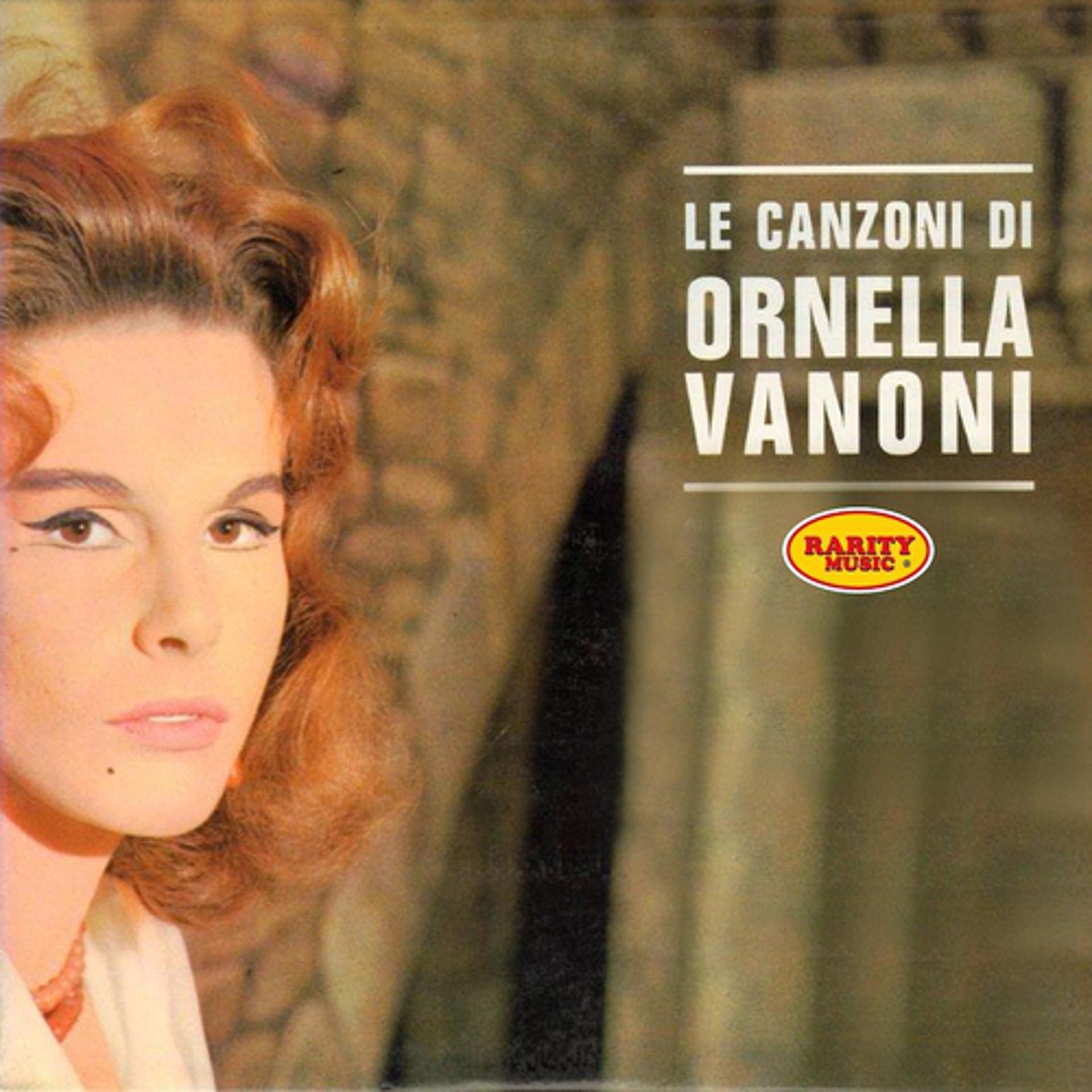 Постер альбома Le canzoni di ornella vanoni