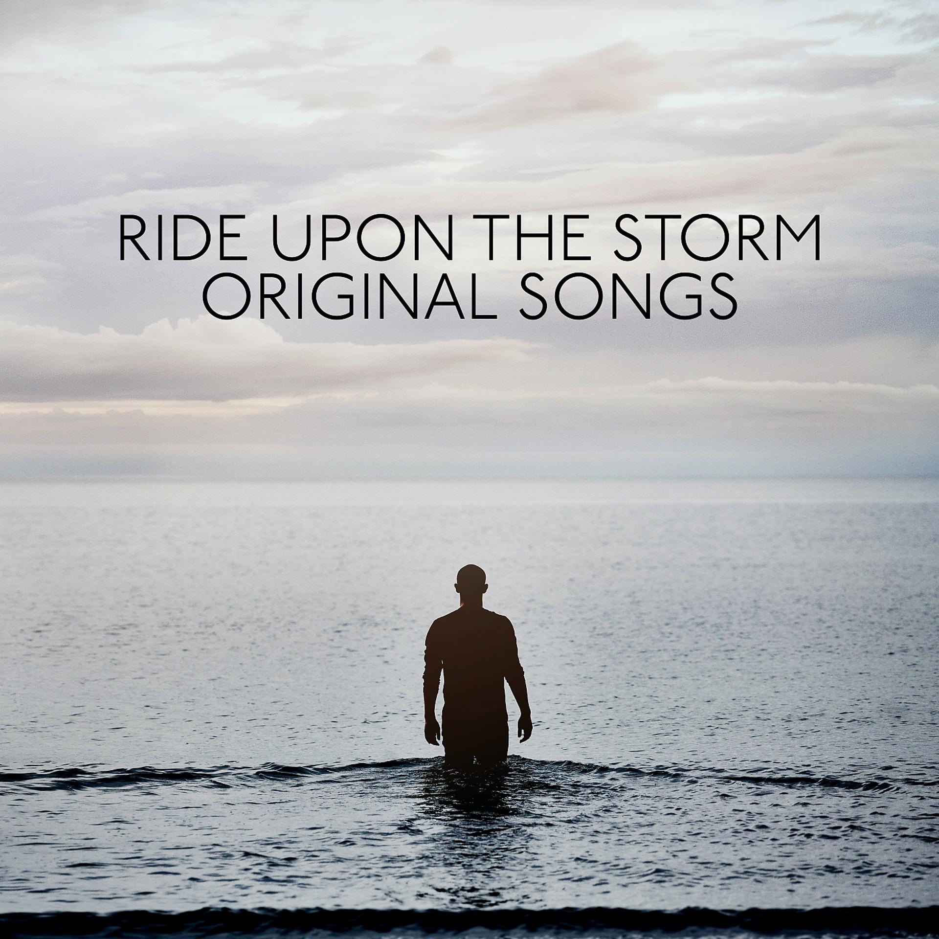 Постер альбома Ride Upon The Storm