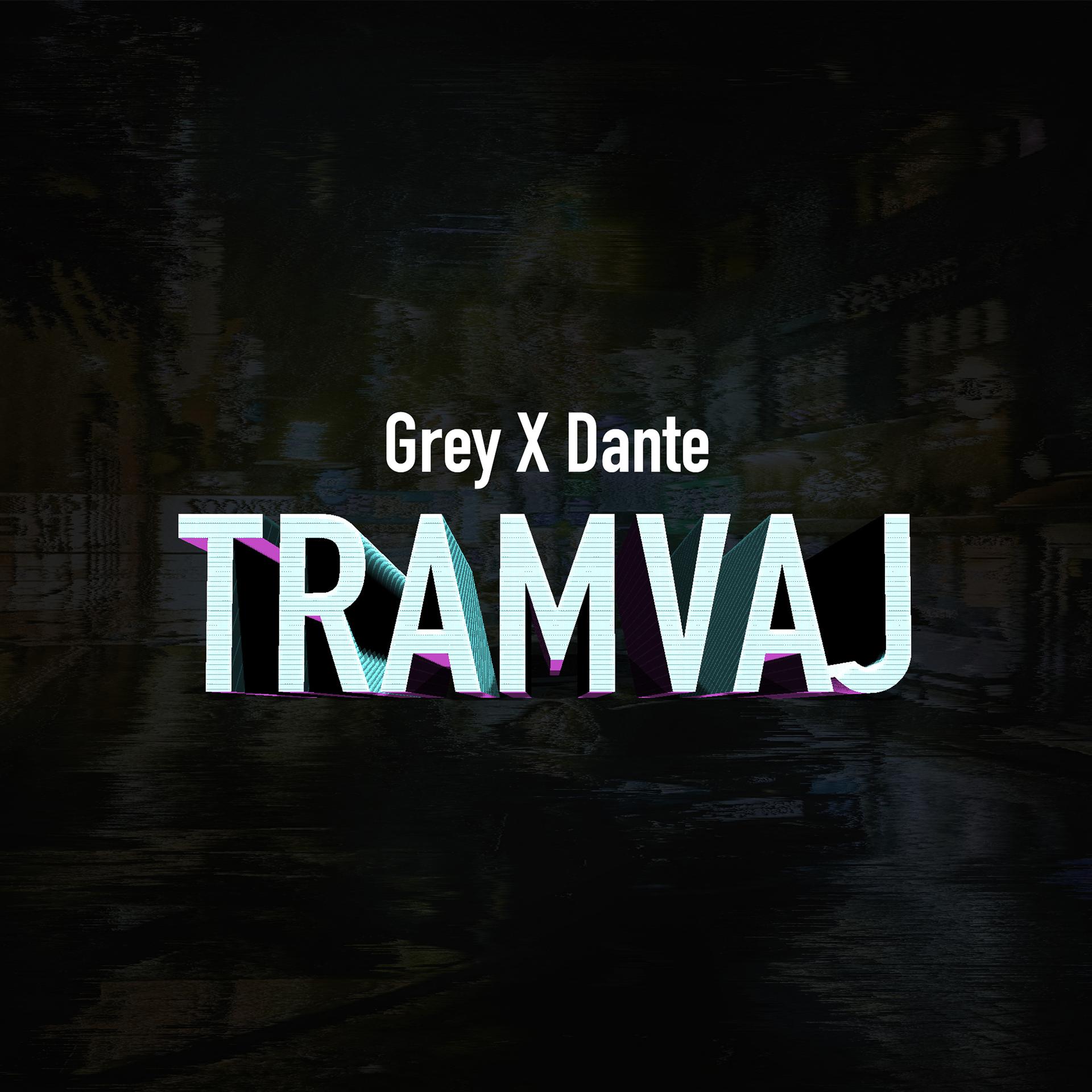 Постер альбома Tramvaj (feat. Dante)