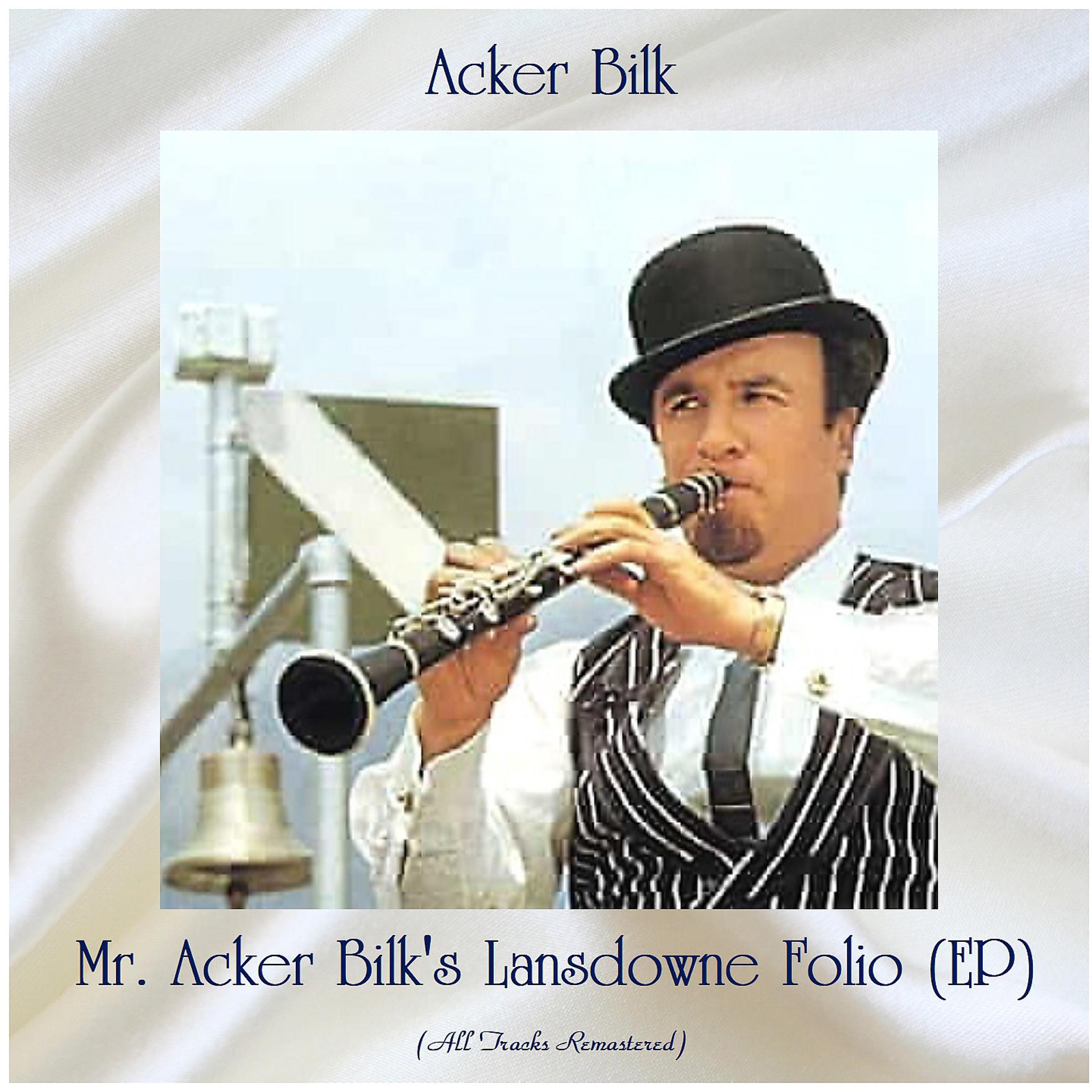 Постер альбома Mr. Acker Bilk's Lansdowne Folio (EP)