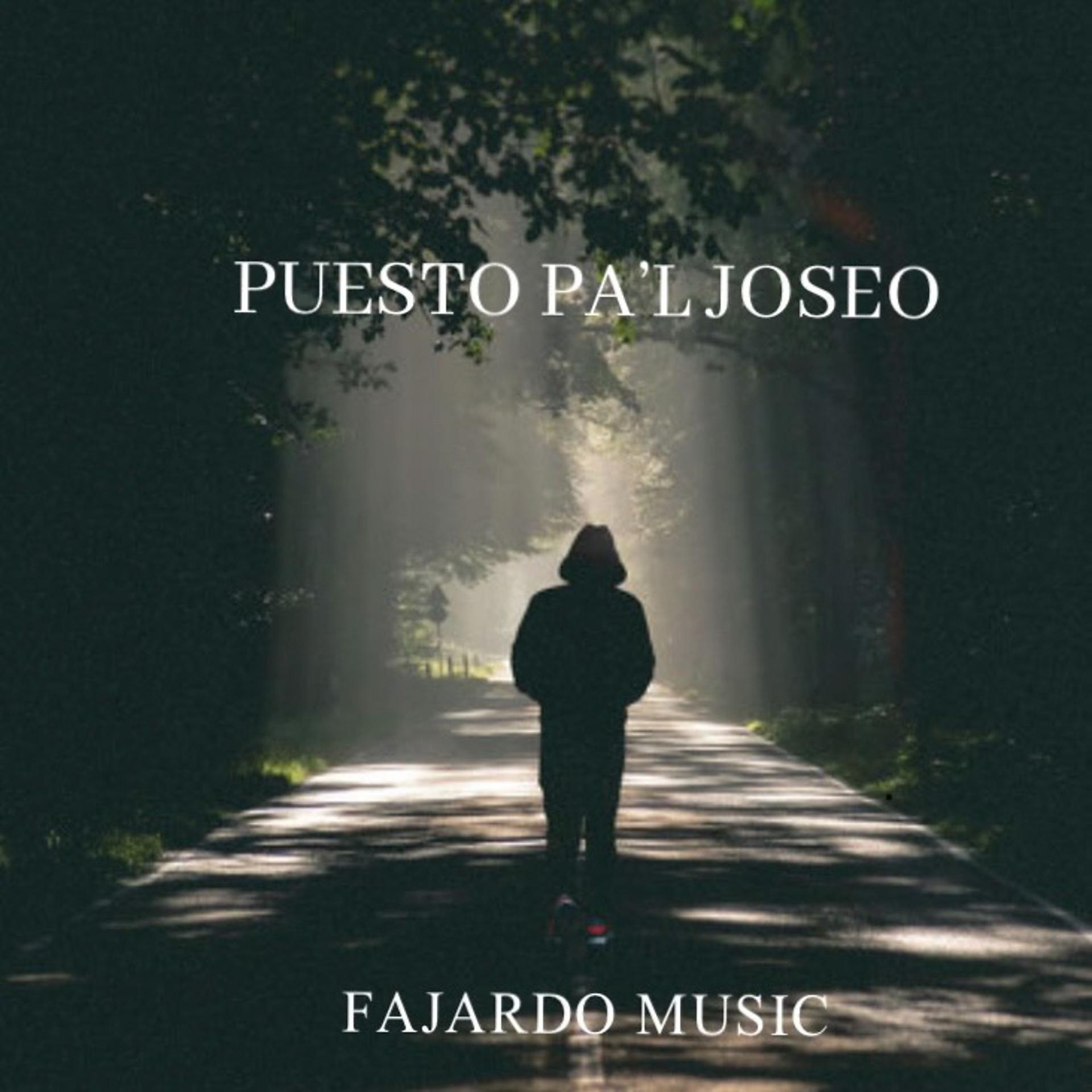 Постер альбома Puesto Pa'l Joseo