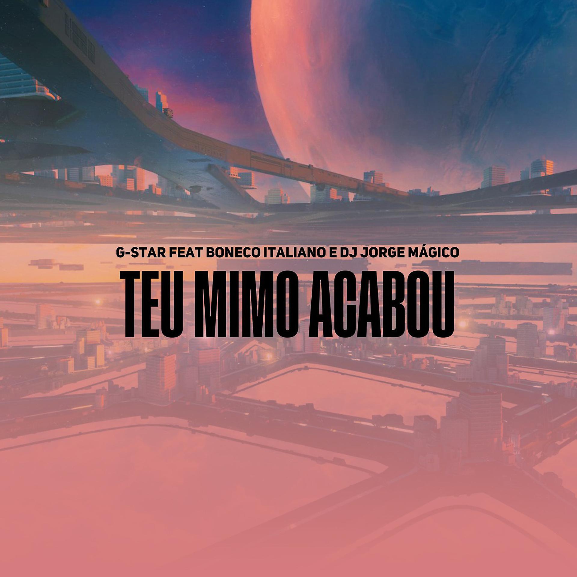 Постер альбома Teu Mimo Acabou