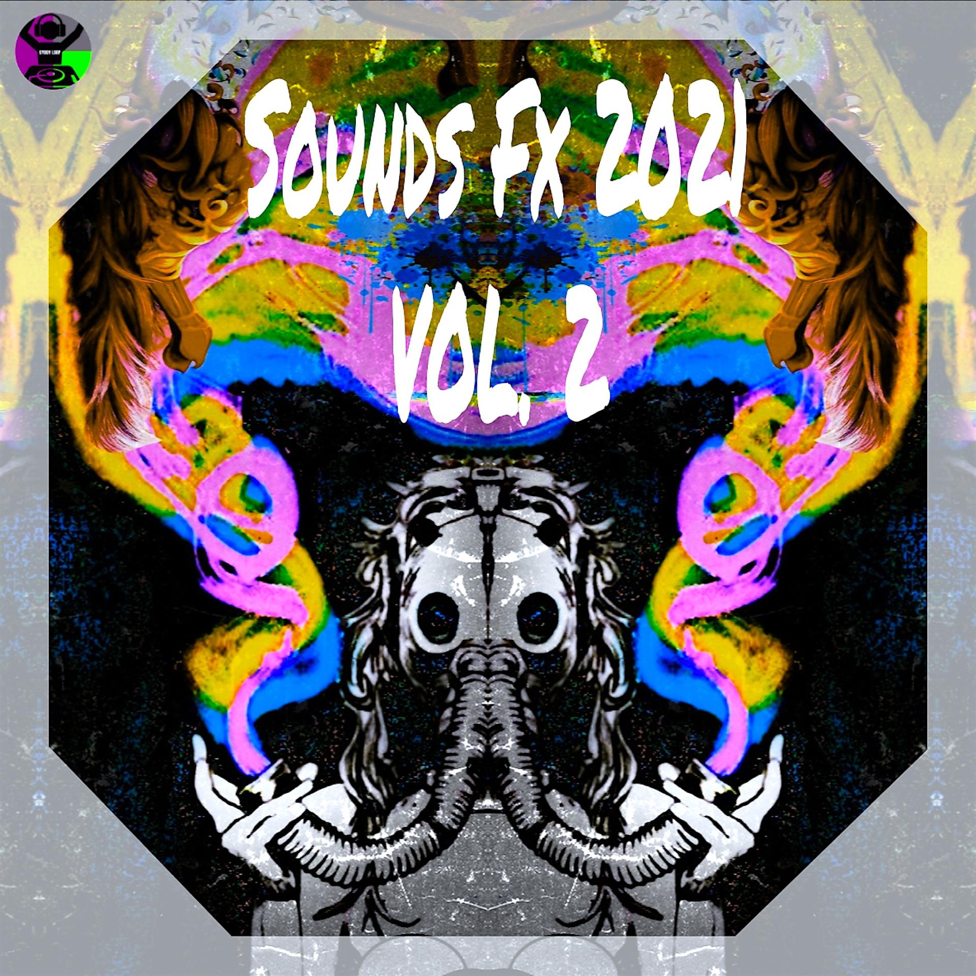 Постер альбома Sounds Fx 2021