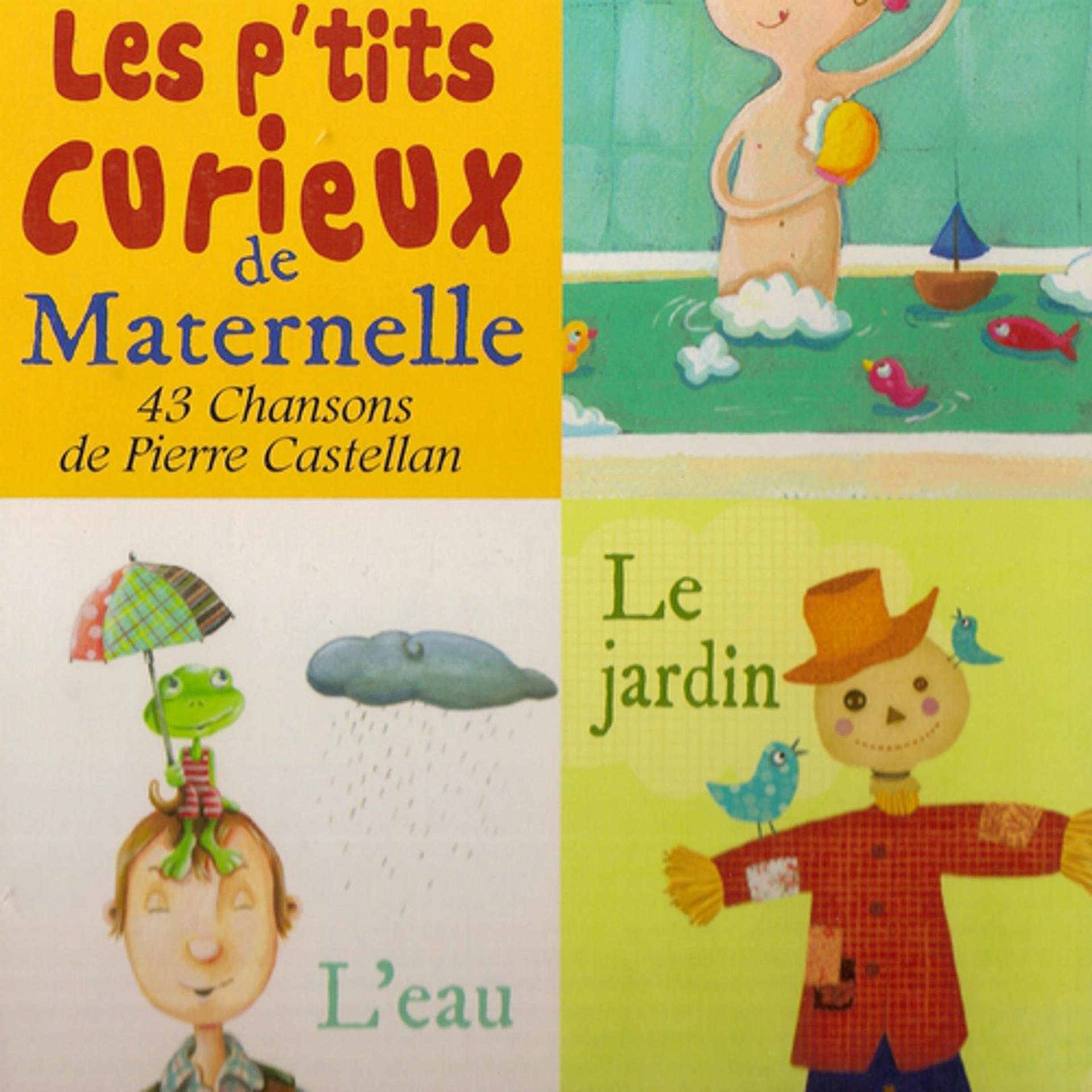 Постер альбома Les p'tits curieux de Maternelle (43 chansons)
