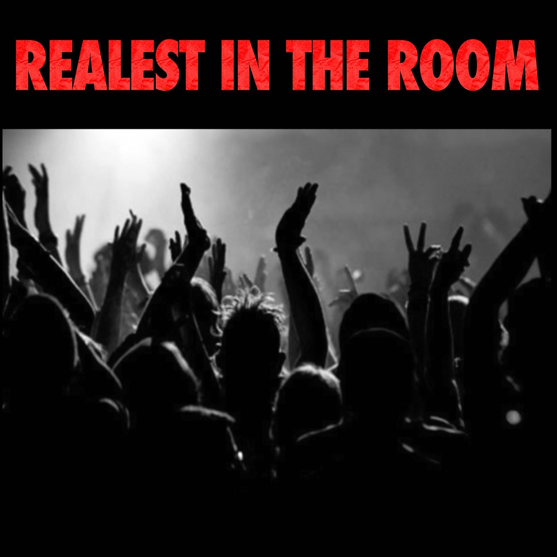 Постер альбома Realest In The Room (feat. AceVane & Duke Deuce)