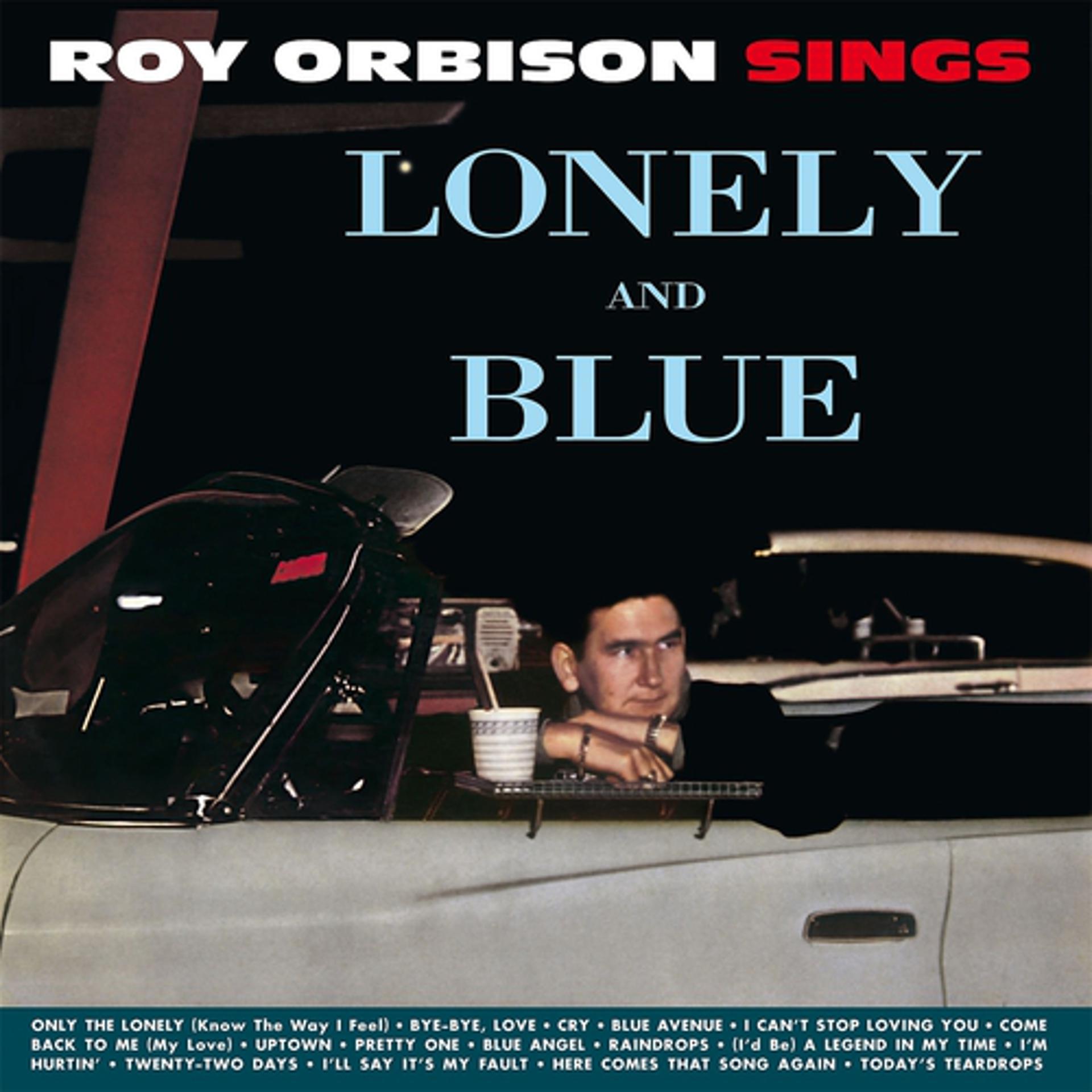 Постер альбома Roy Orbison Sings Lonely and Blue