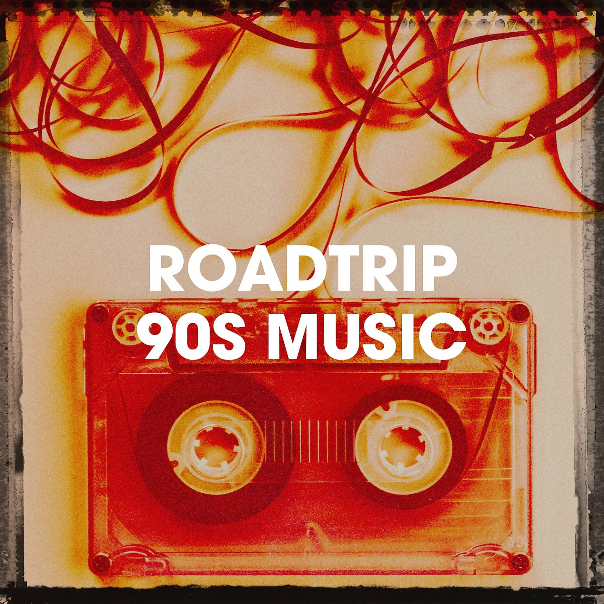 Постер альбома Roadtrip 90S Music