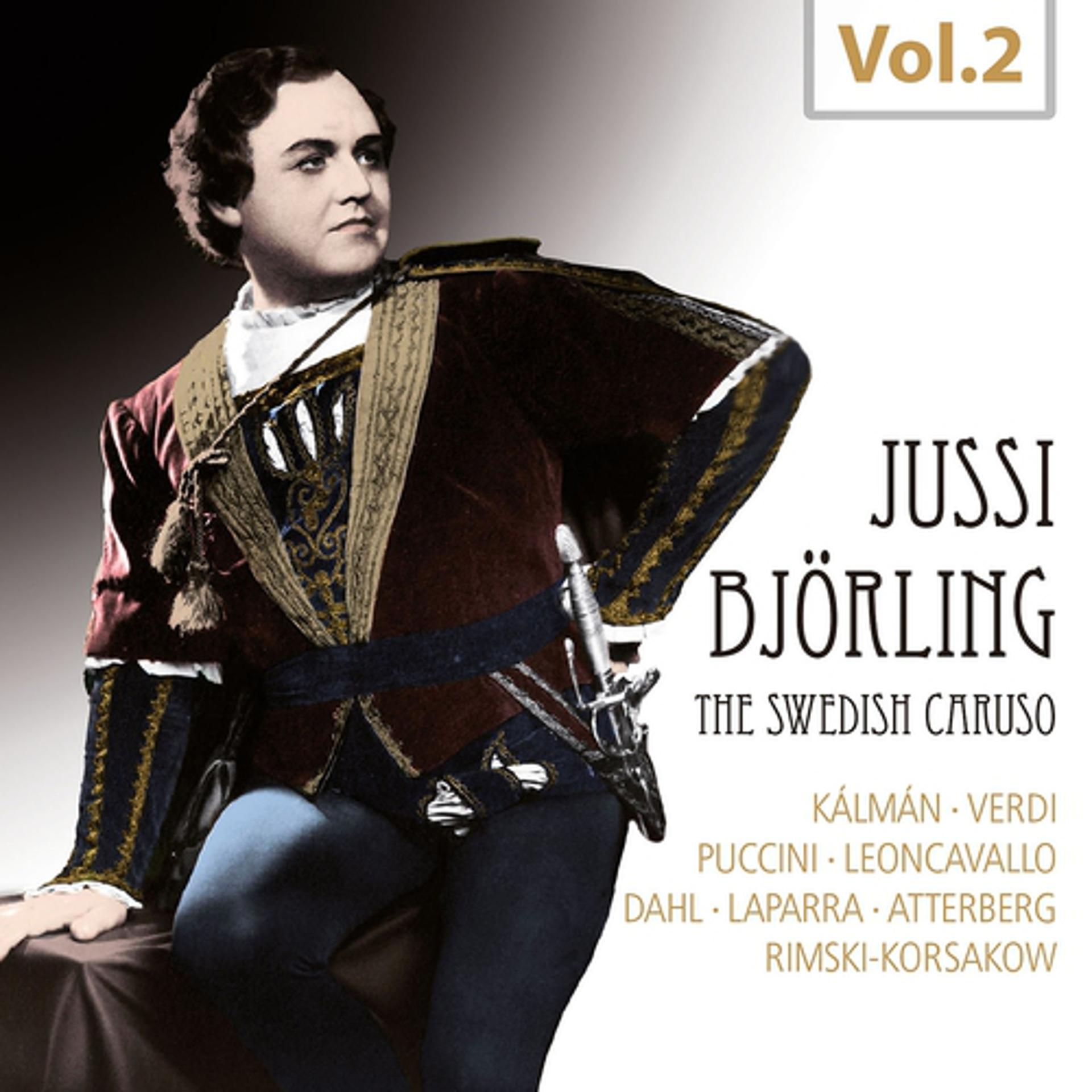 Постер альбома Jussi Björling - The Swedish Caruso, Vol.2