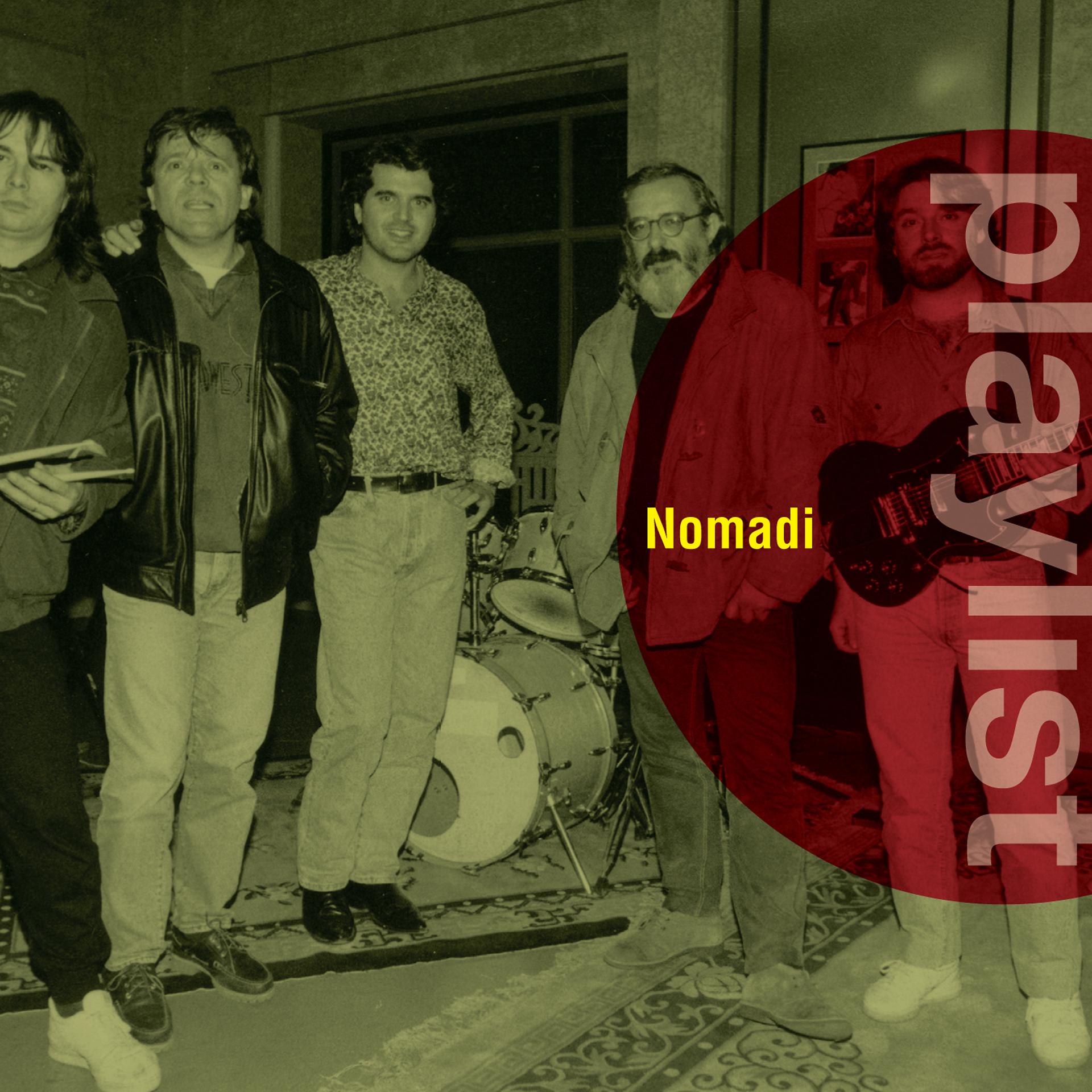 Постер альбома Playlist: Nomadi