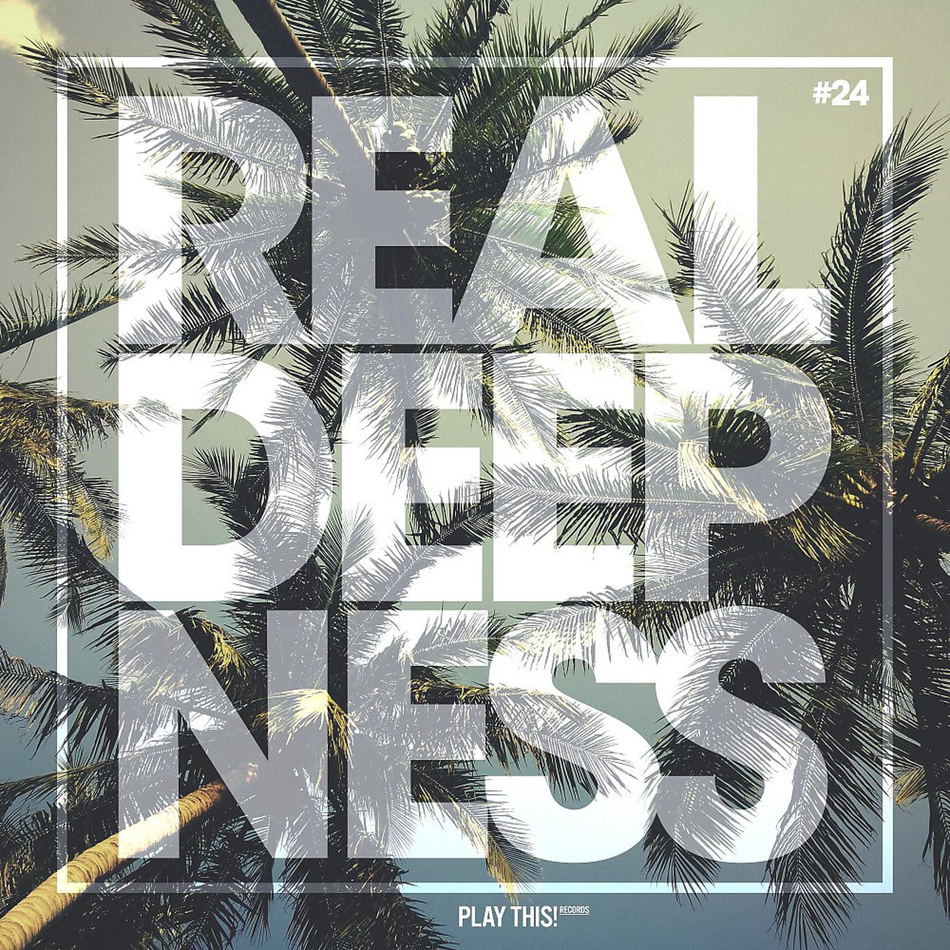 Постер альбома Real Deepness #24