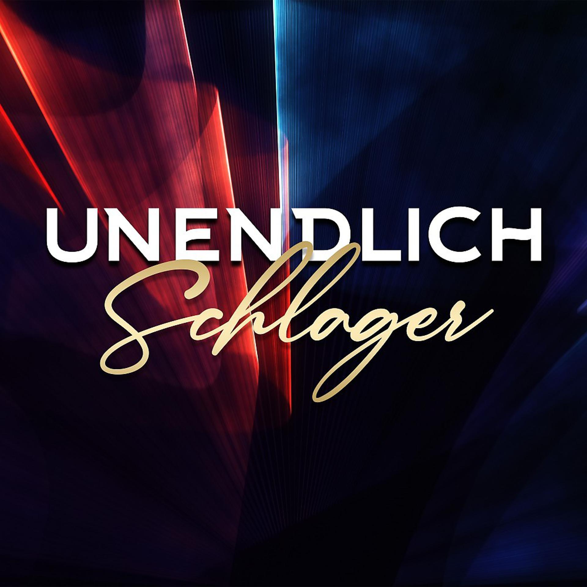 Постер альбома Unendlich Schlager