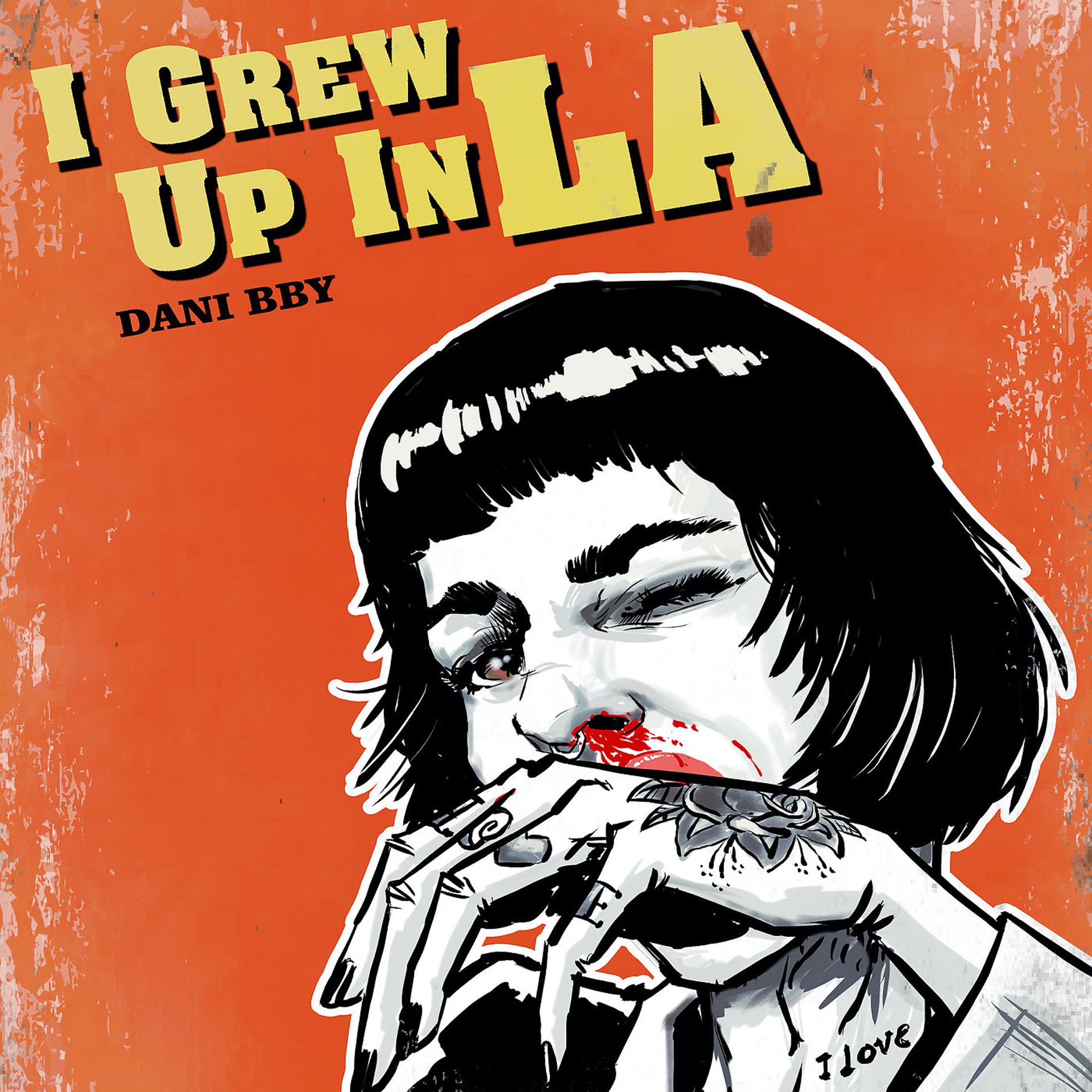 Постер альбома I Grew up in LA