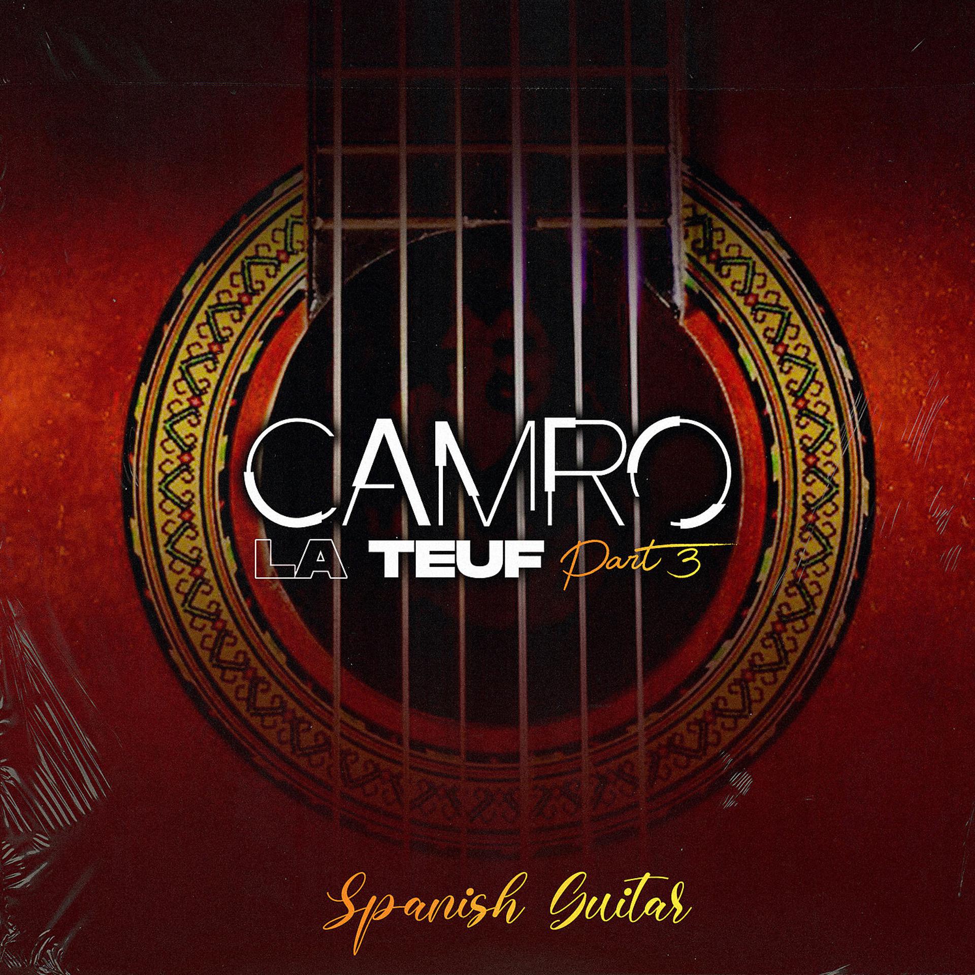 Постер альбома La Teuf, Part. 3 Spanish Guitar