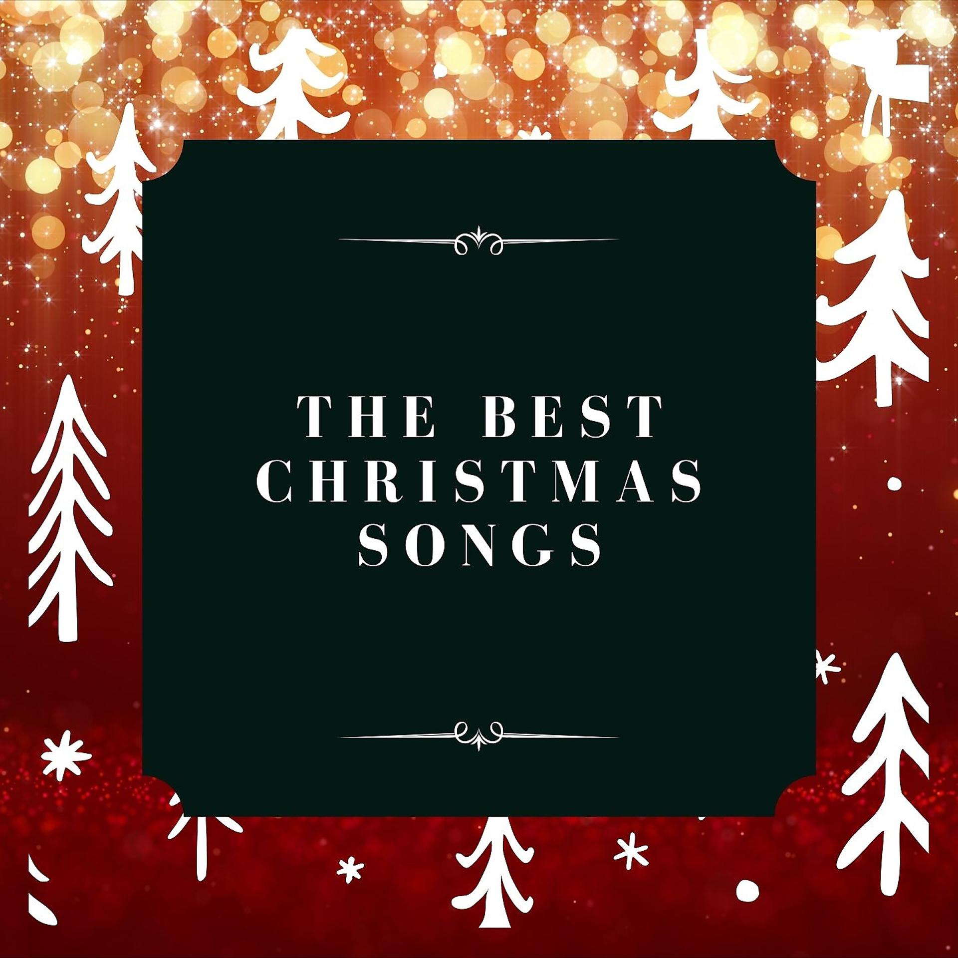 Постер альбома The Best Christmas Songs