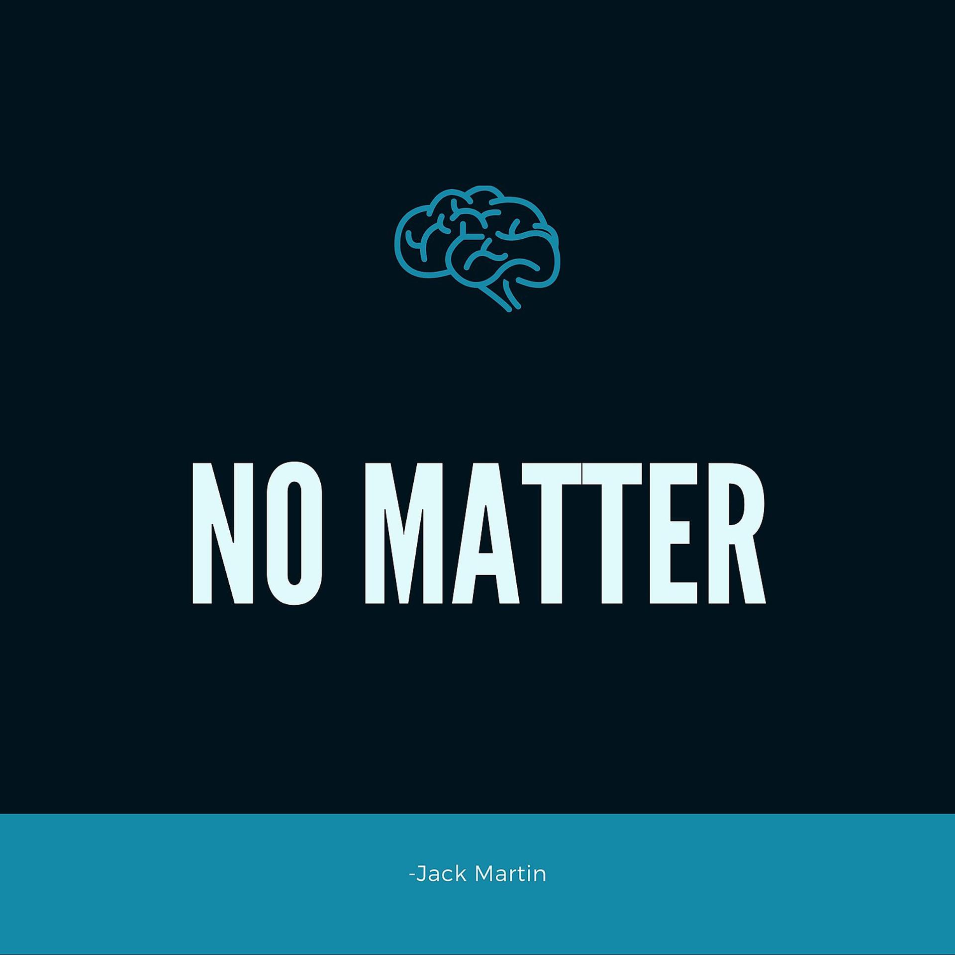 Постер альбома No Matter