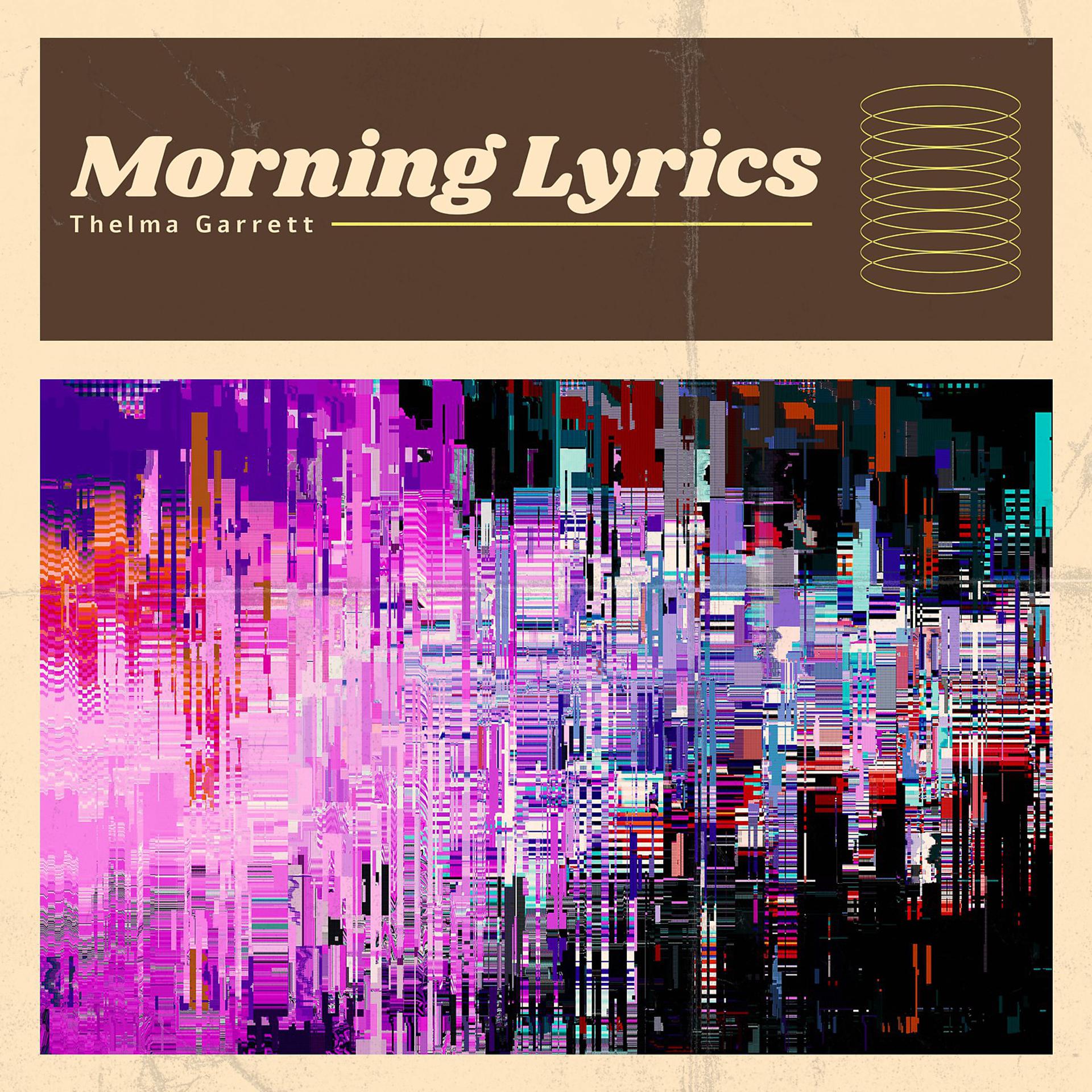 Постер альбома Morning Lyrics