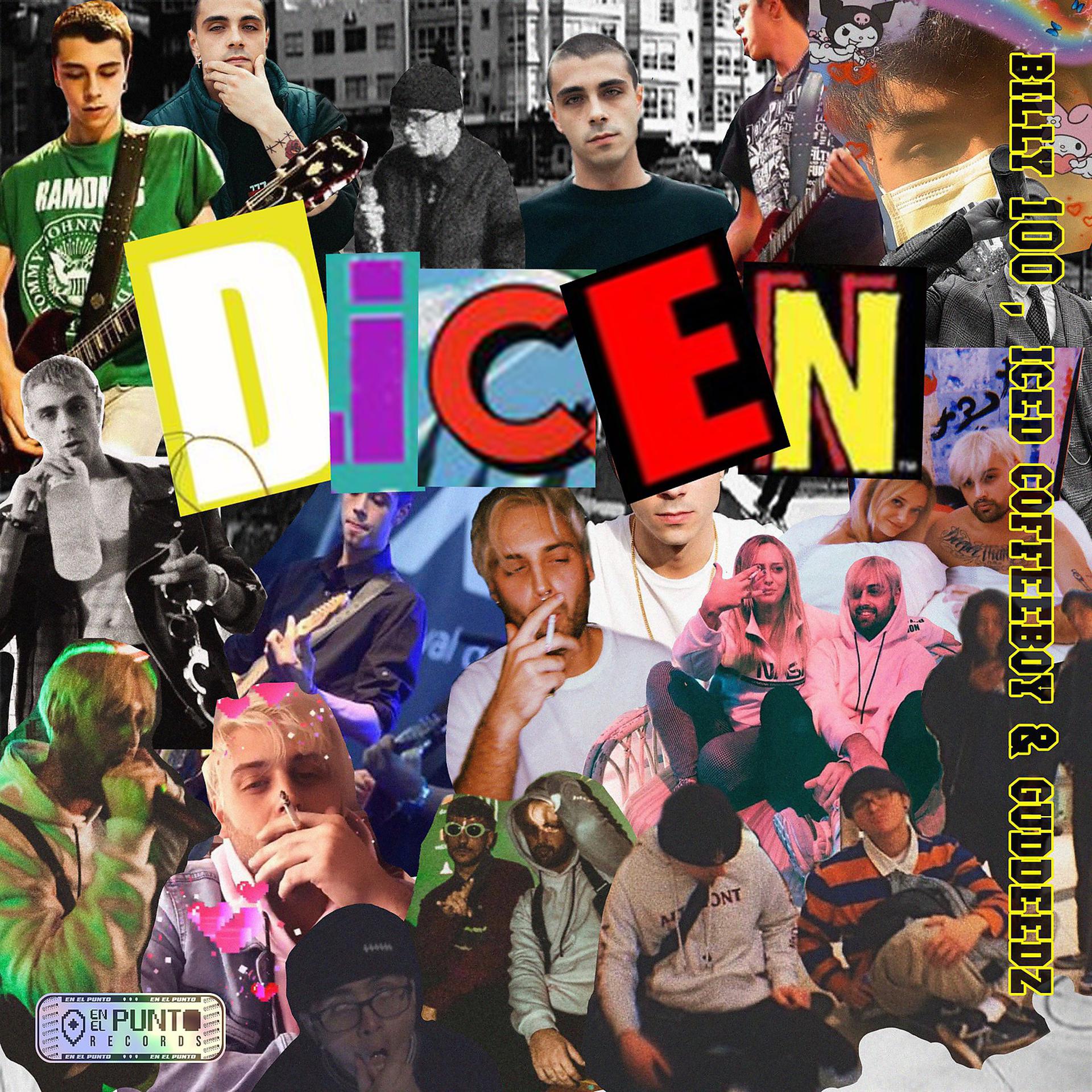 Постер альбома Dicen