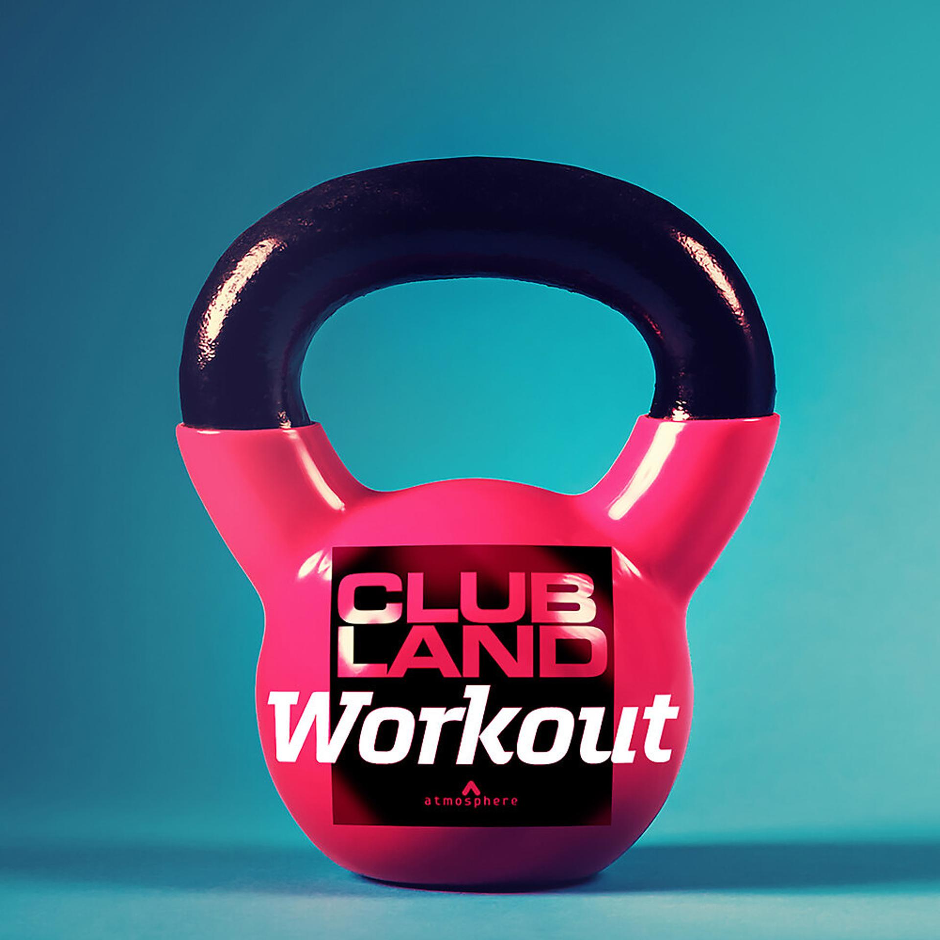 Постер альбома Clubland Workout