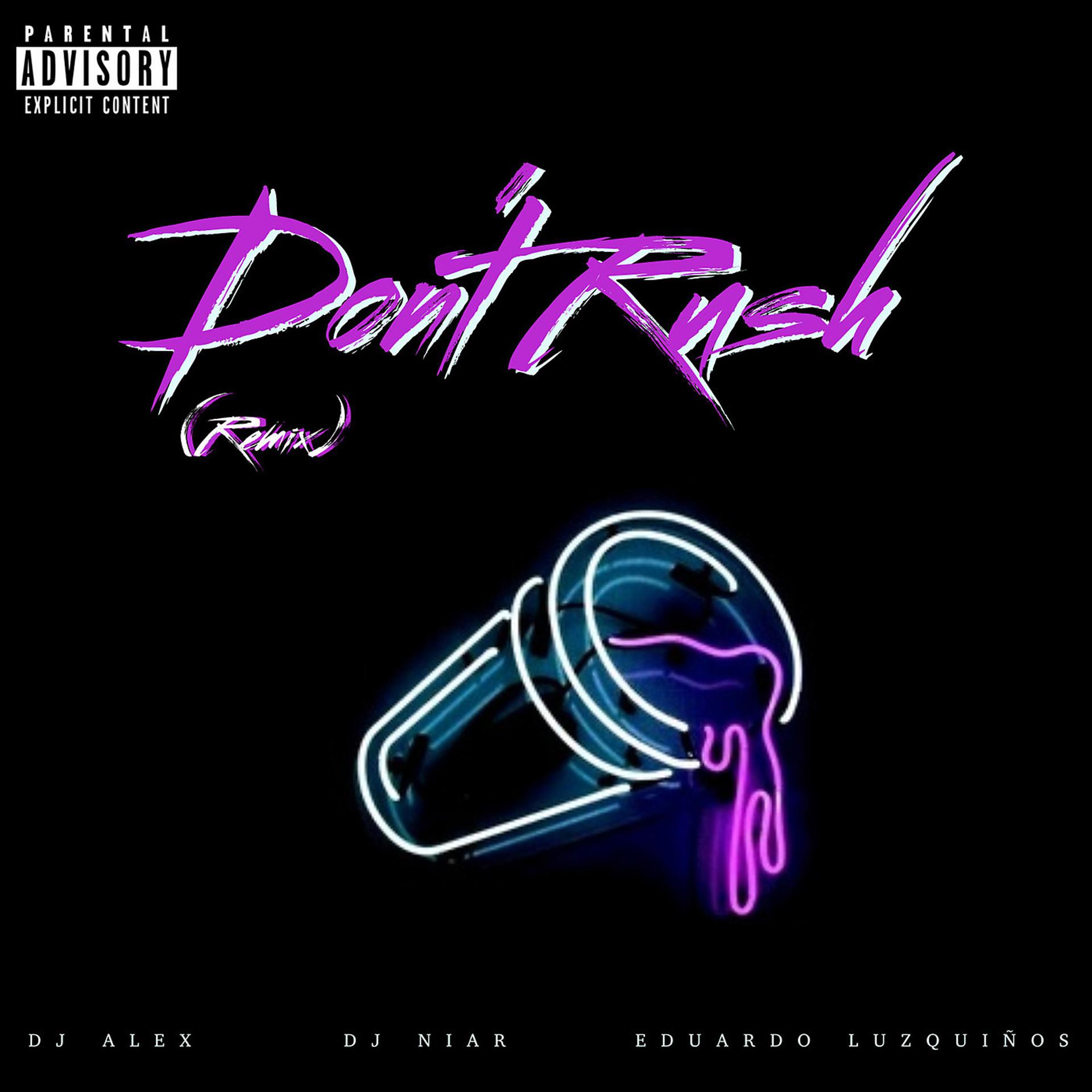 Постер альбома Don't Rush (Remix)