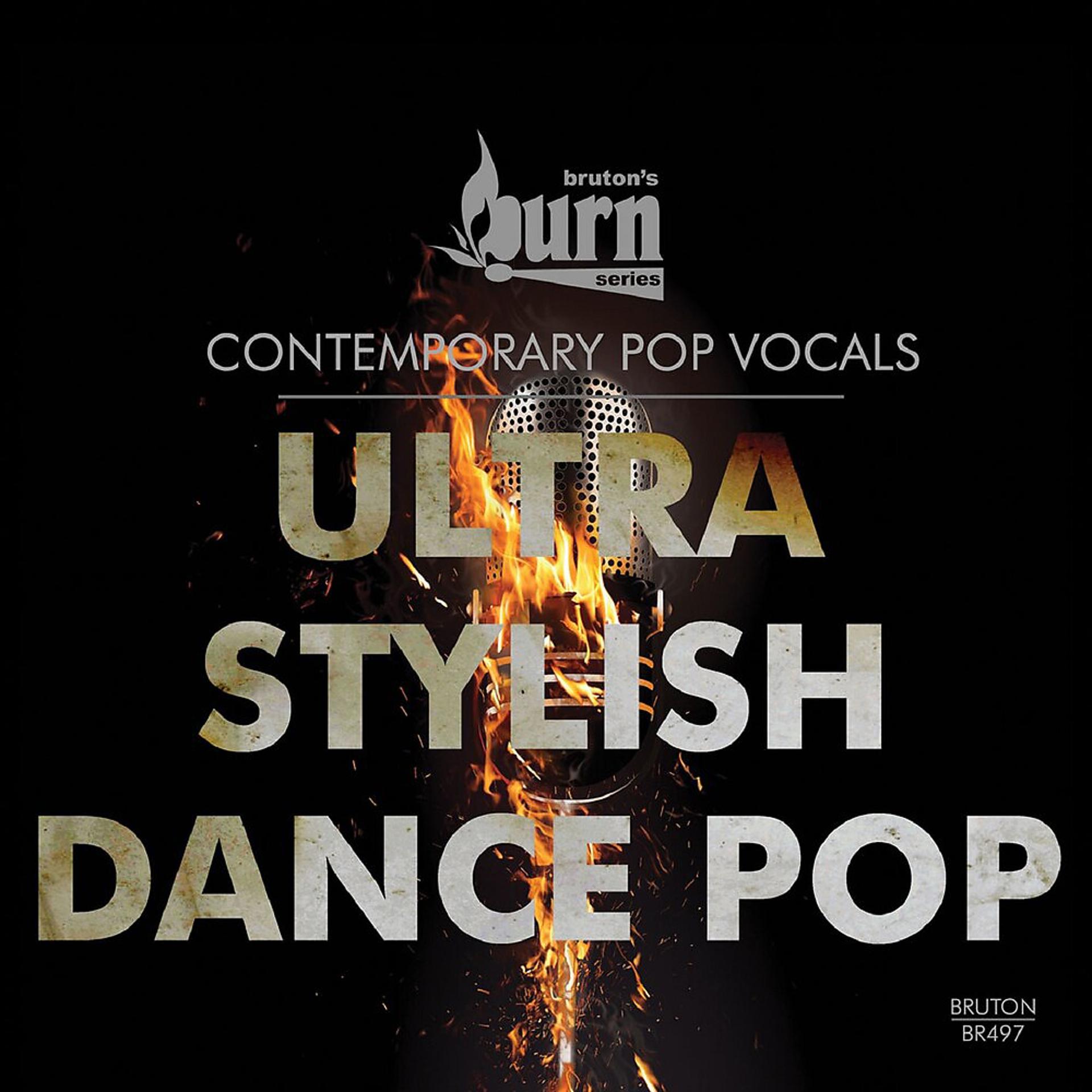 Постер альбома Burn Series: Ultra Stylish Dance Pop