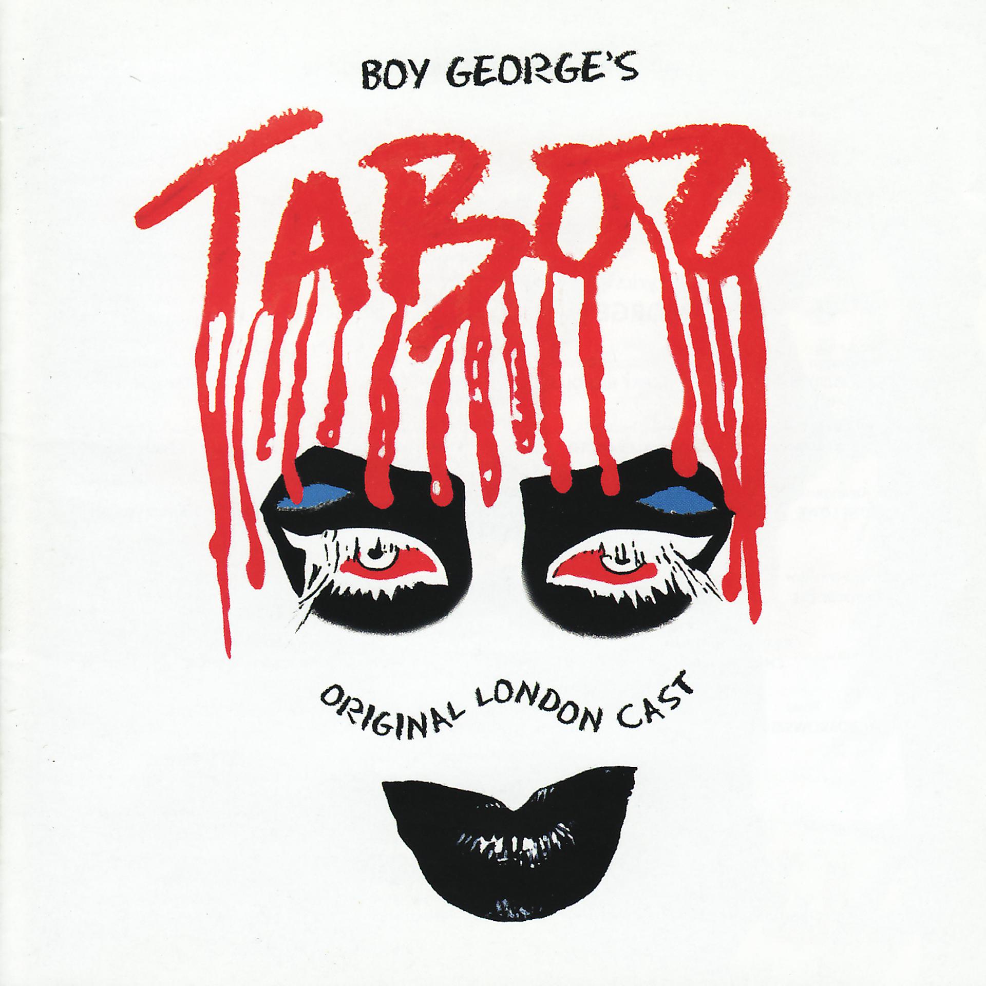 Постер альбома Boy George's Taboo (Original London Cast Recording)